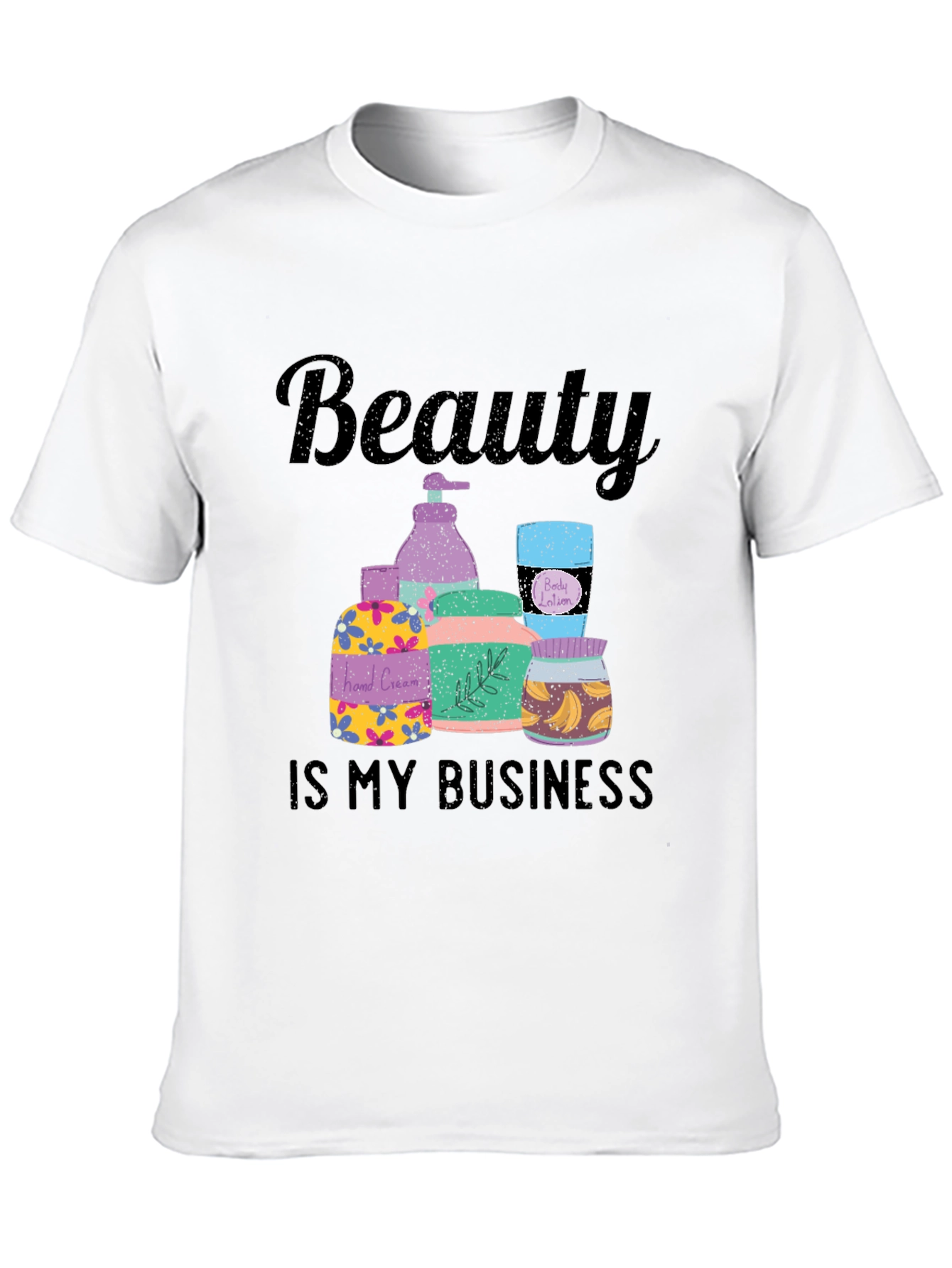 Beauty Is My Business T-Shirt - 10