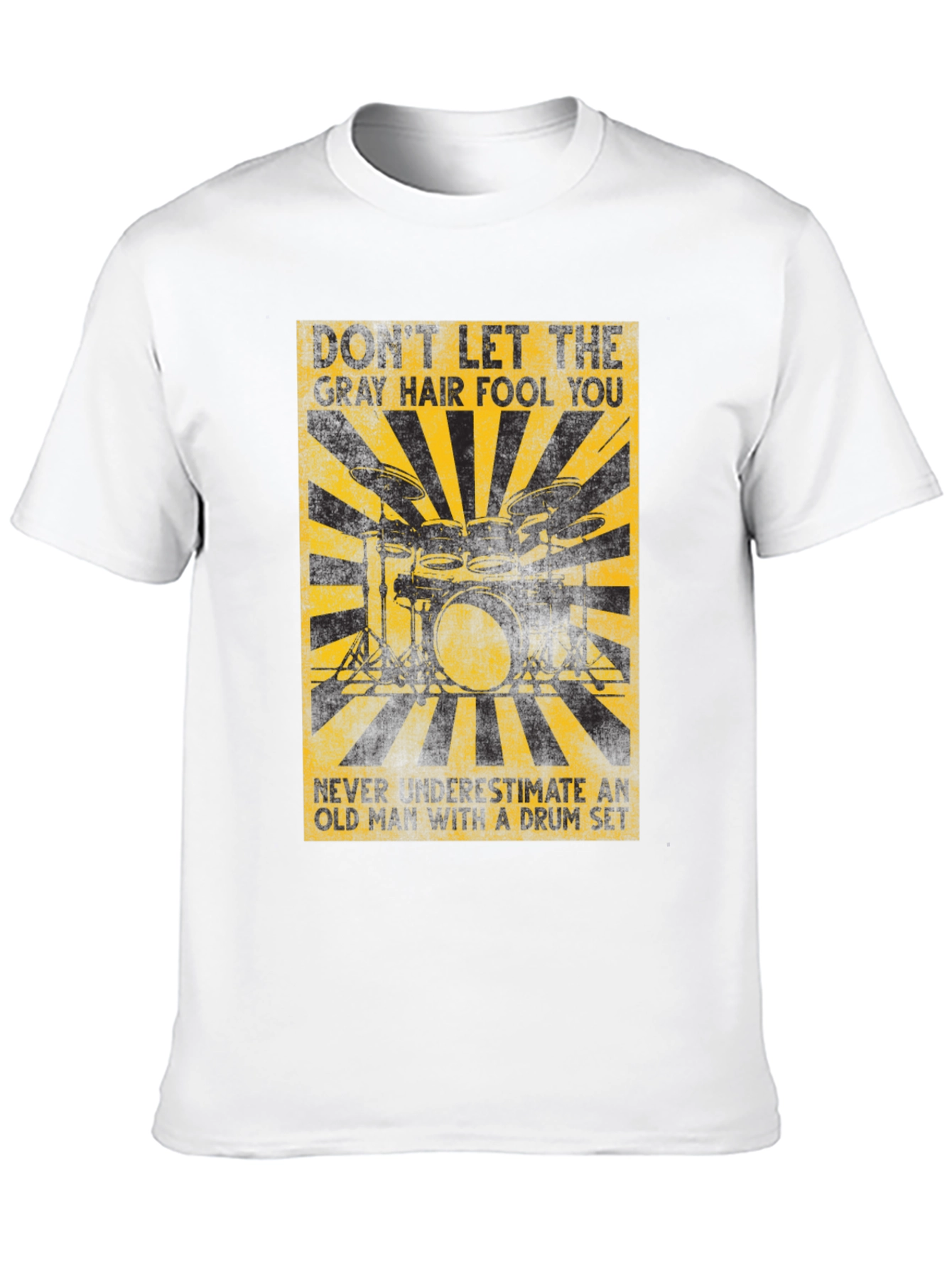 Black Gray Hair Fool You Drummer T-Shirt view 10