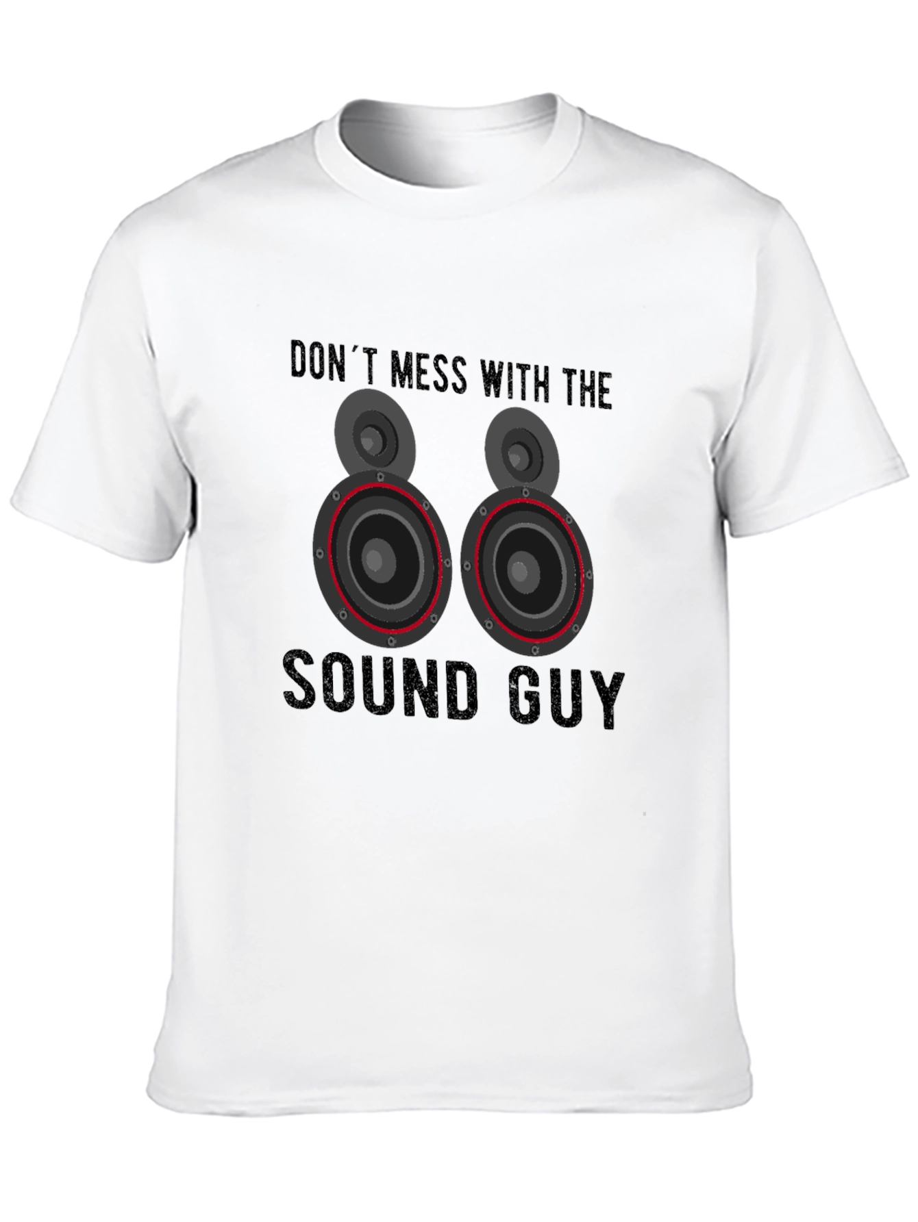 Black Don't Mess With the Sound Guy T-Shirt view 10
