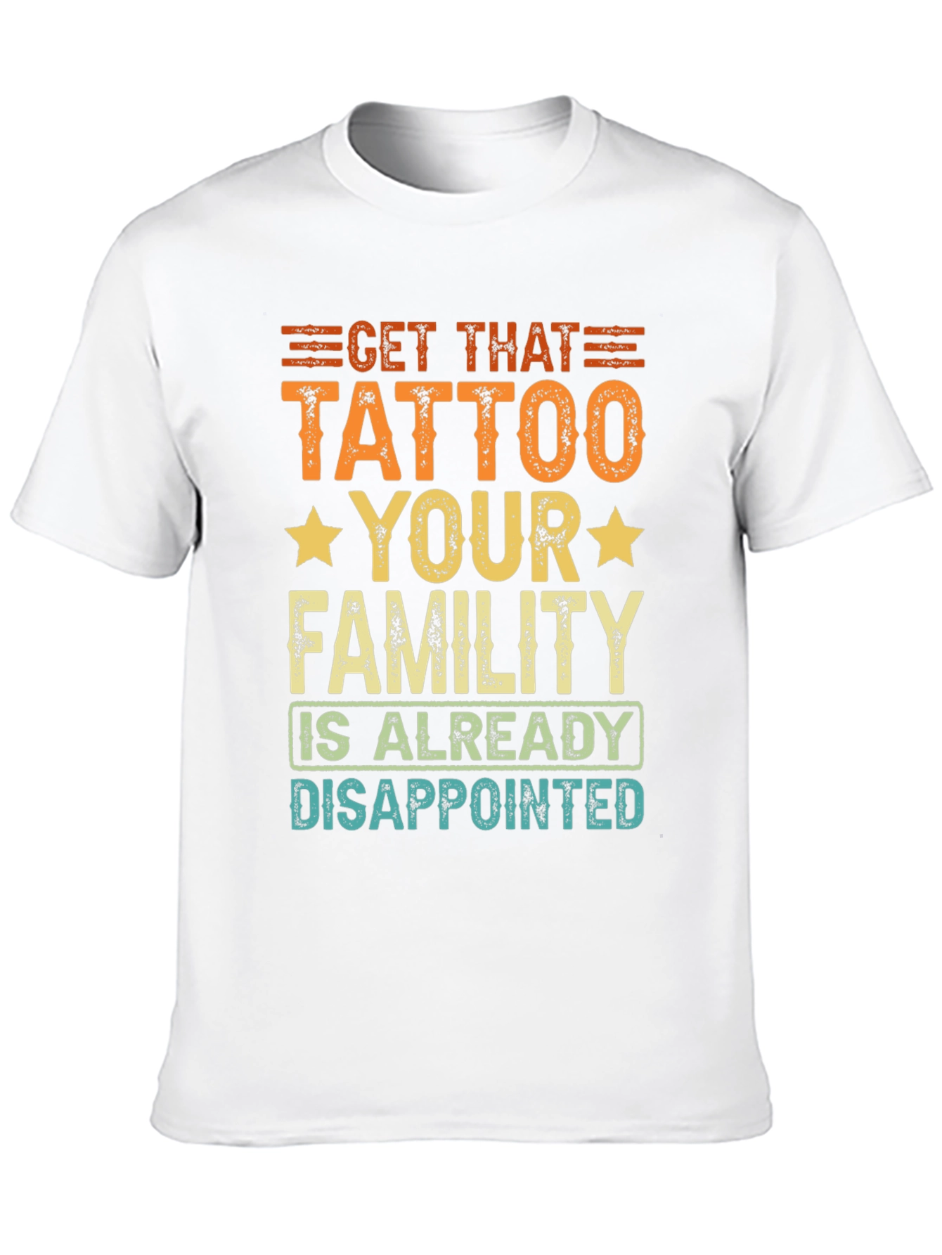Black Get That Tattoo T-Shirt - Humorous Design view 10