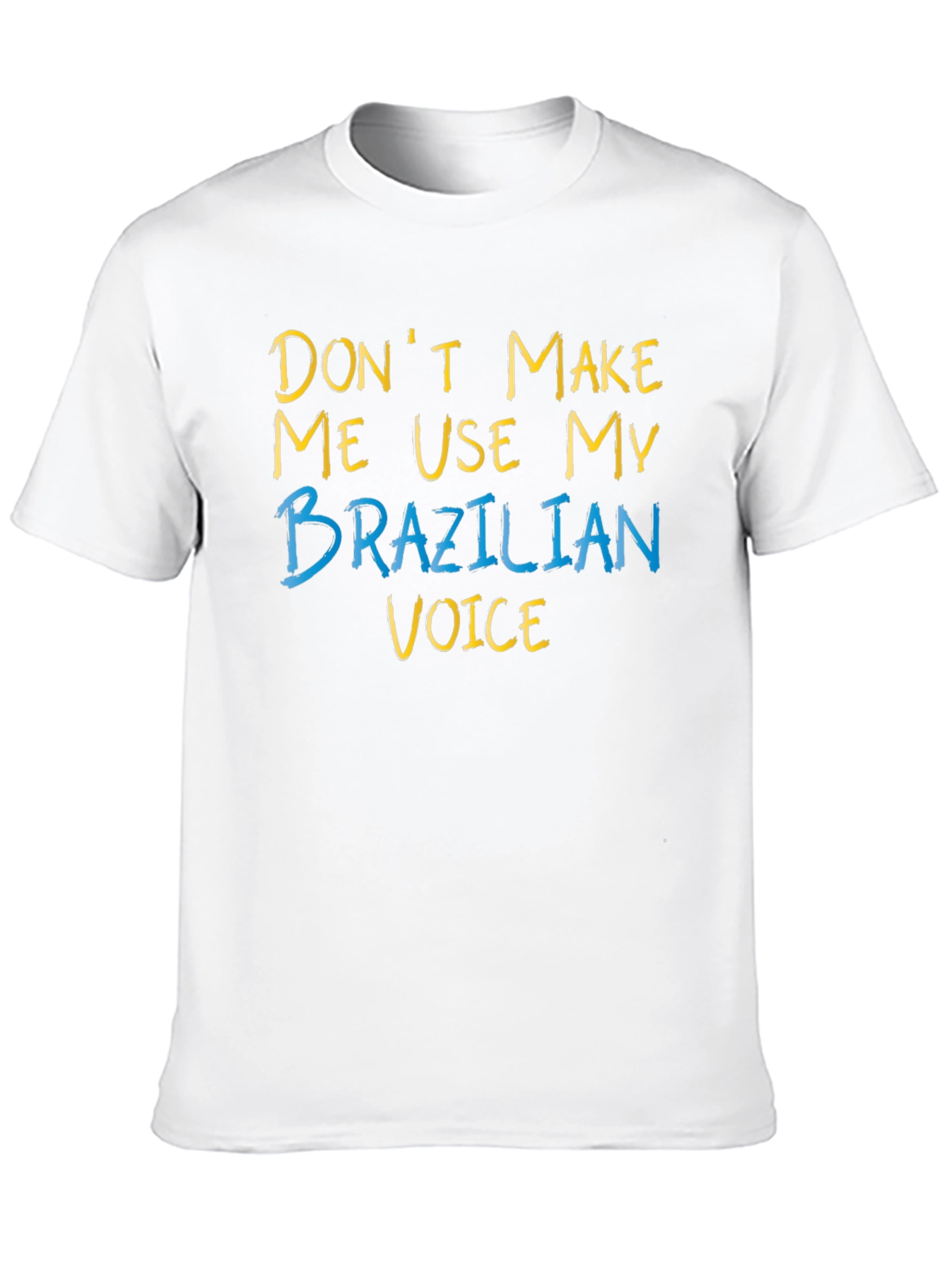 Black Don't Make Me Use My Brazilian Voice T-Shirt view 10