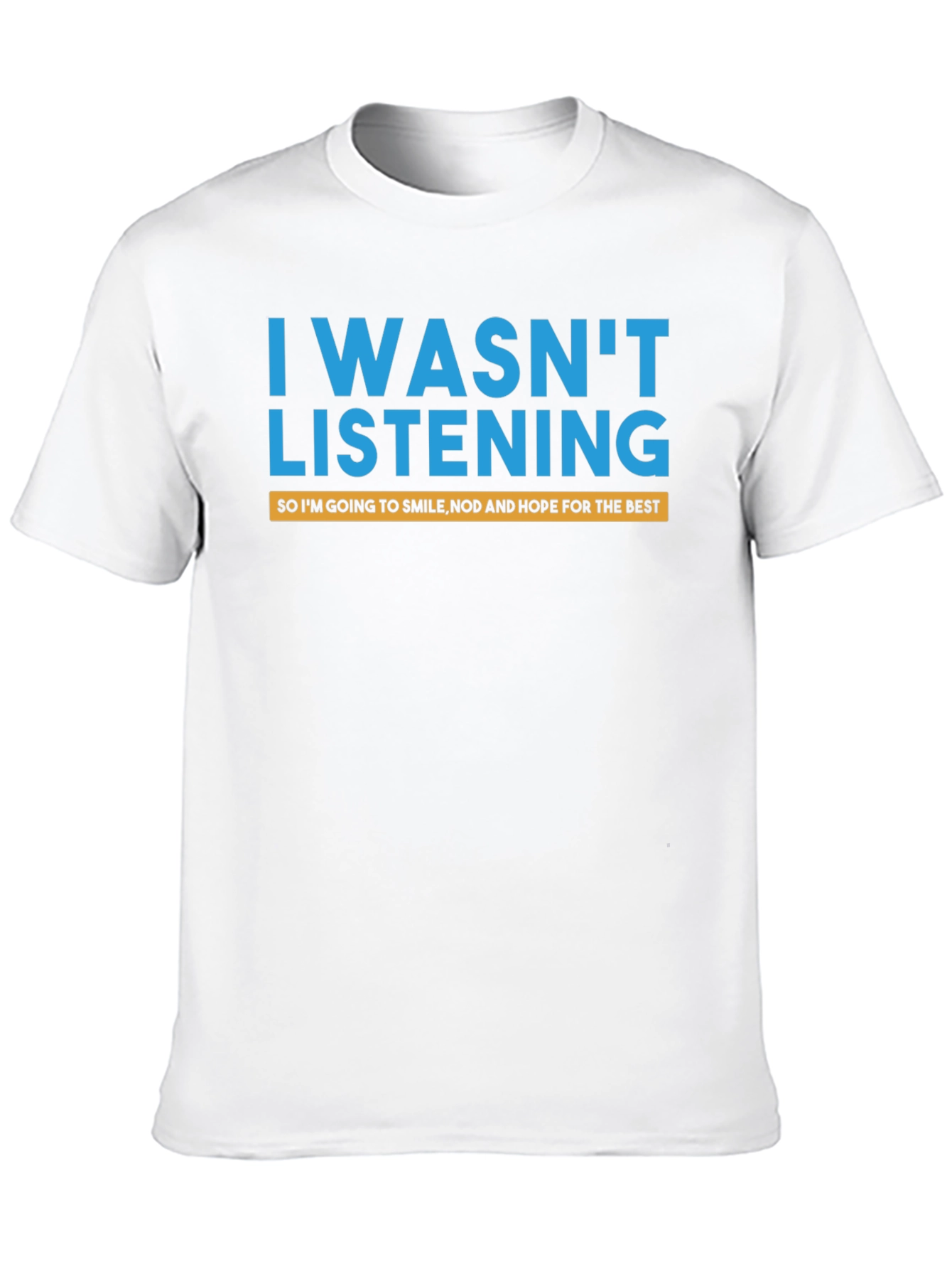 Black Funny "I Wasn't Listening" Graphic Tee view 10