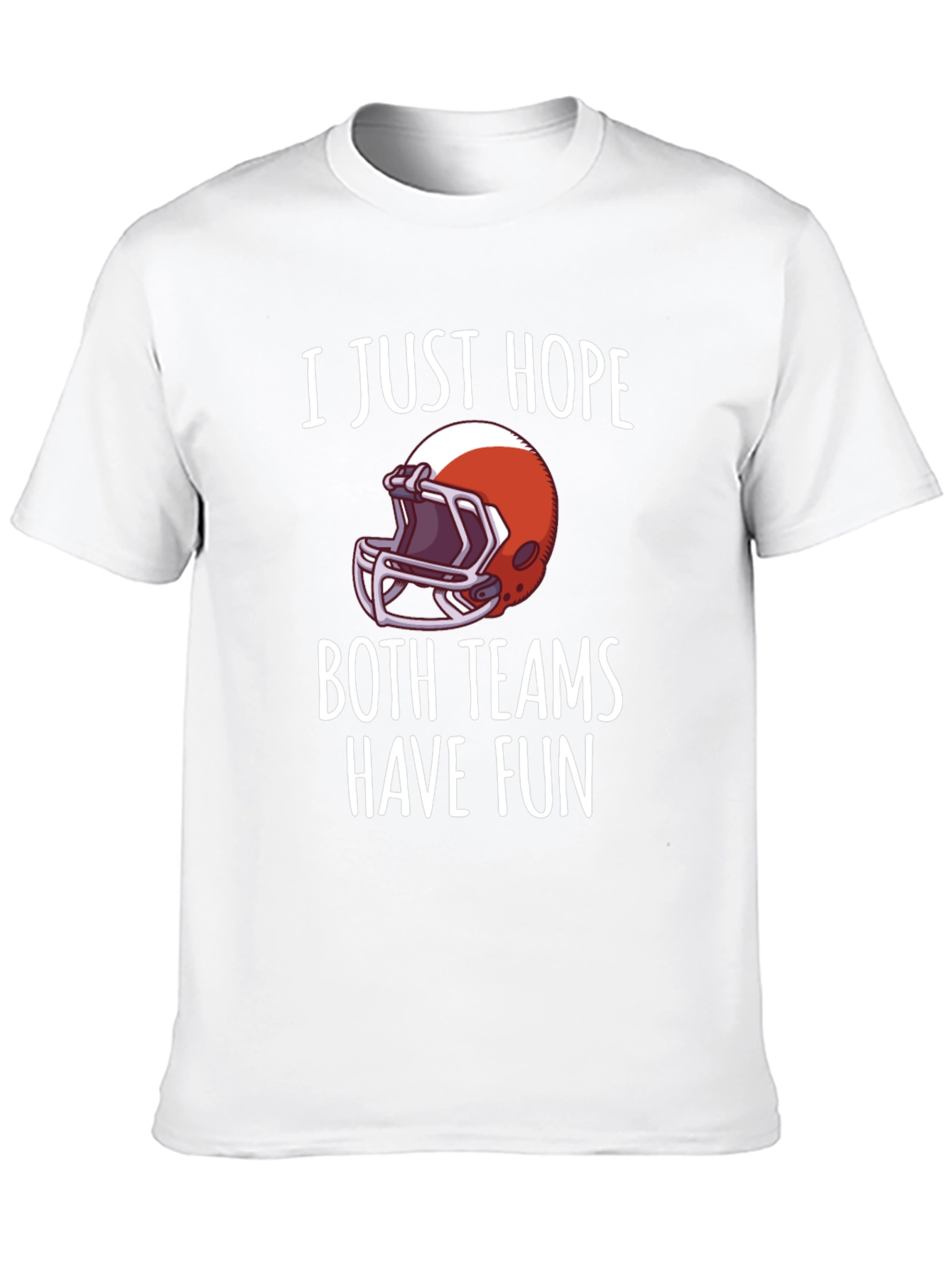 Black Funny Football Fan T-Shirt - Hope Both Teams Have Fun! view 10