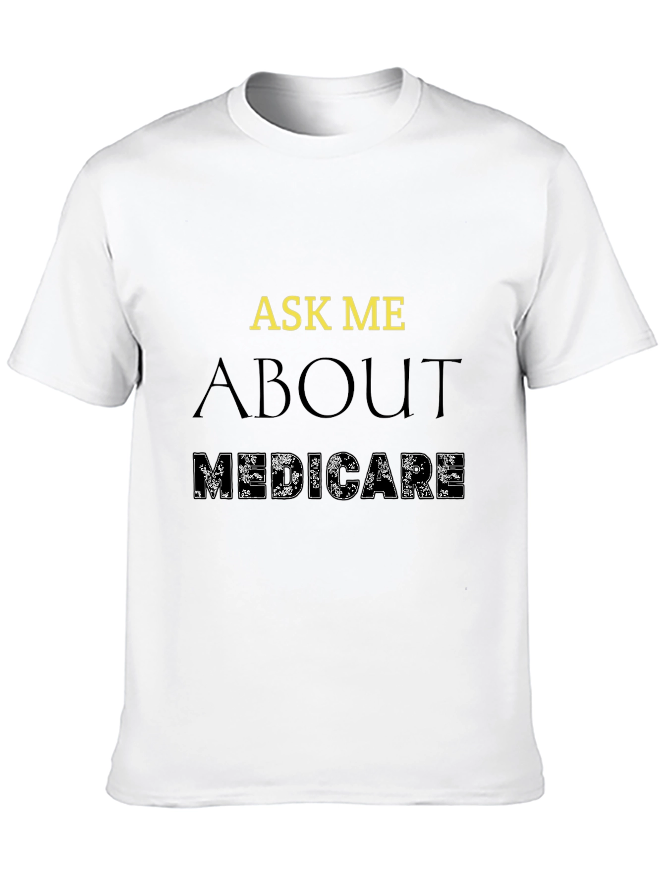 Black Ask Me About Medicare T-Shirt view 10