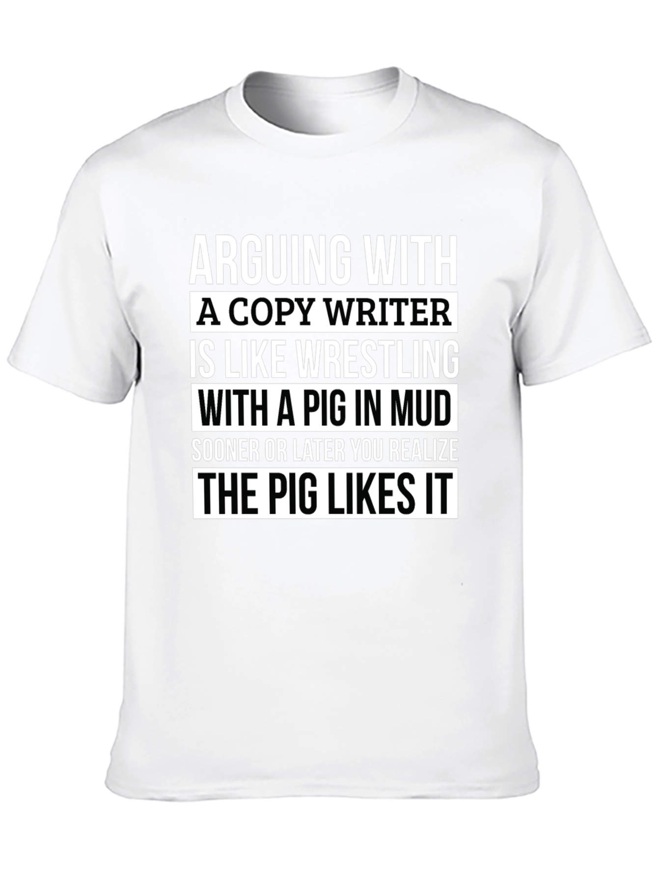 Black Copywriter Pig in Mud T-Shirt - Funny Writer Tee view 10