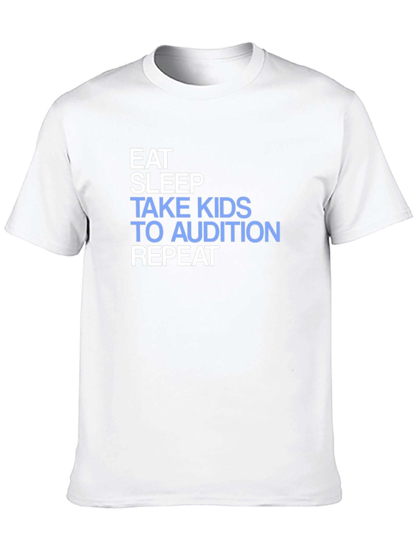 Black Eat Sleep Take Kids to Audition Repeat T-Shirt view 10