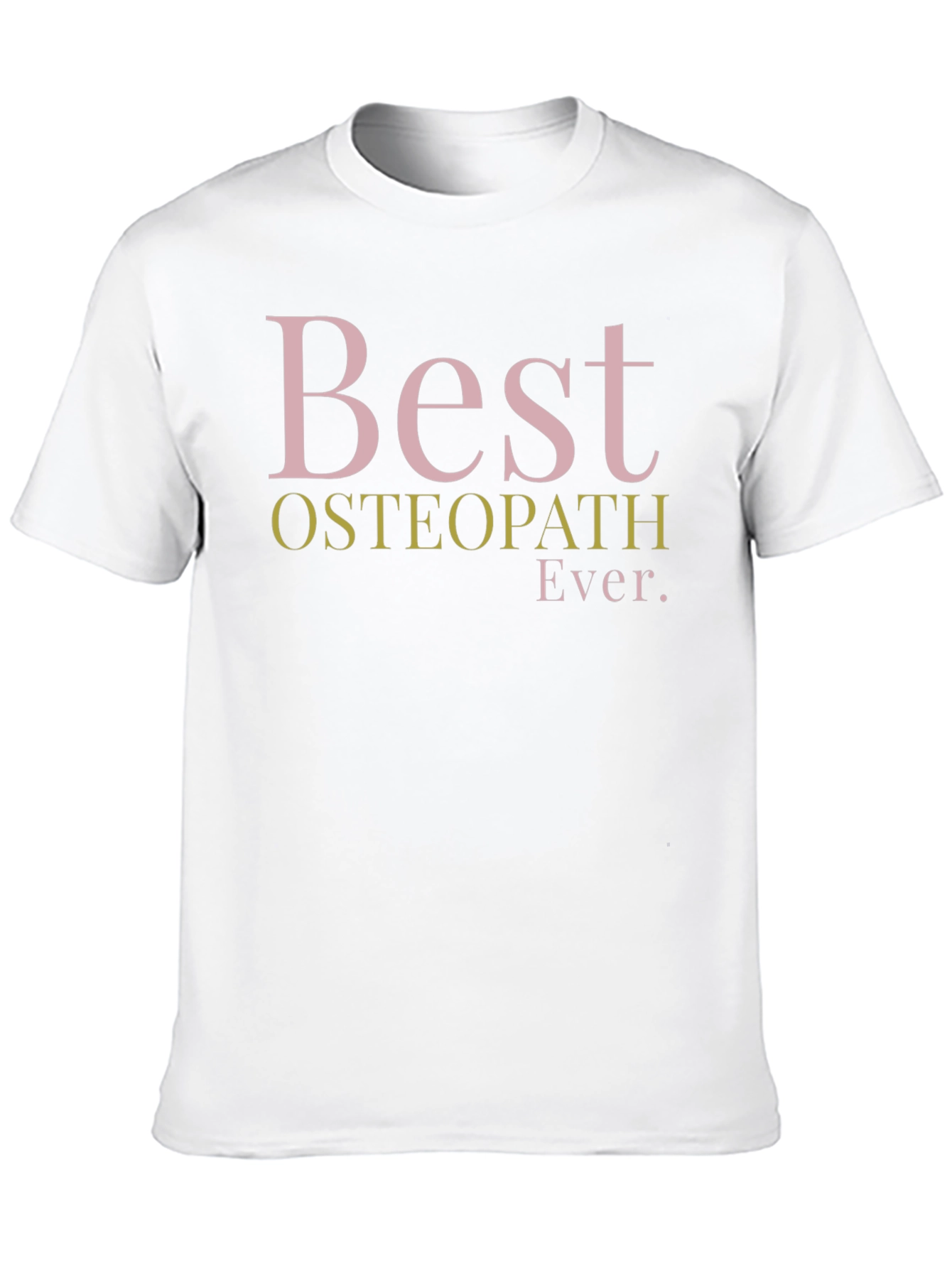 Black Best Osteopath Ever Black T-Shirt view 10