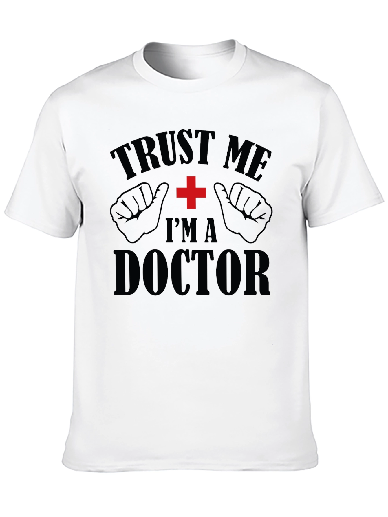 Black Trust Me I'm a Doctor T-Shirt Funny Medical Gift Idea view 10