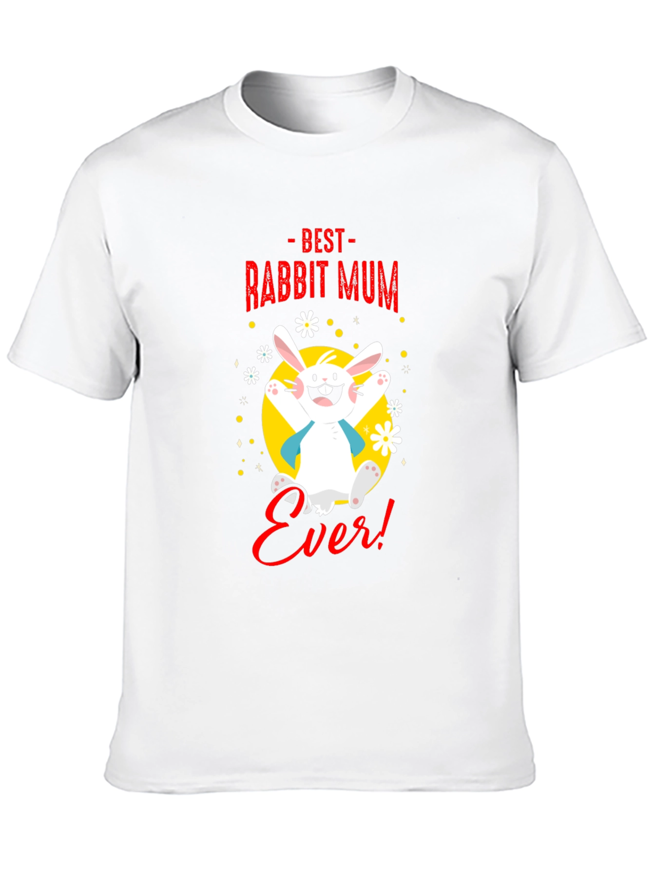 Black Best Rabbit Mum Ever! Graphic Tee view 10