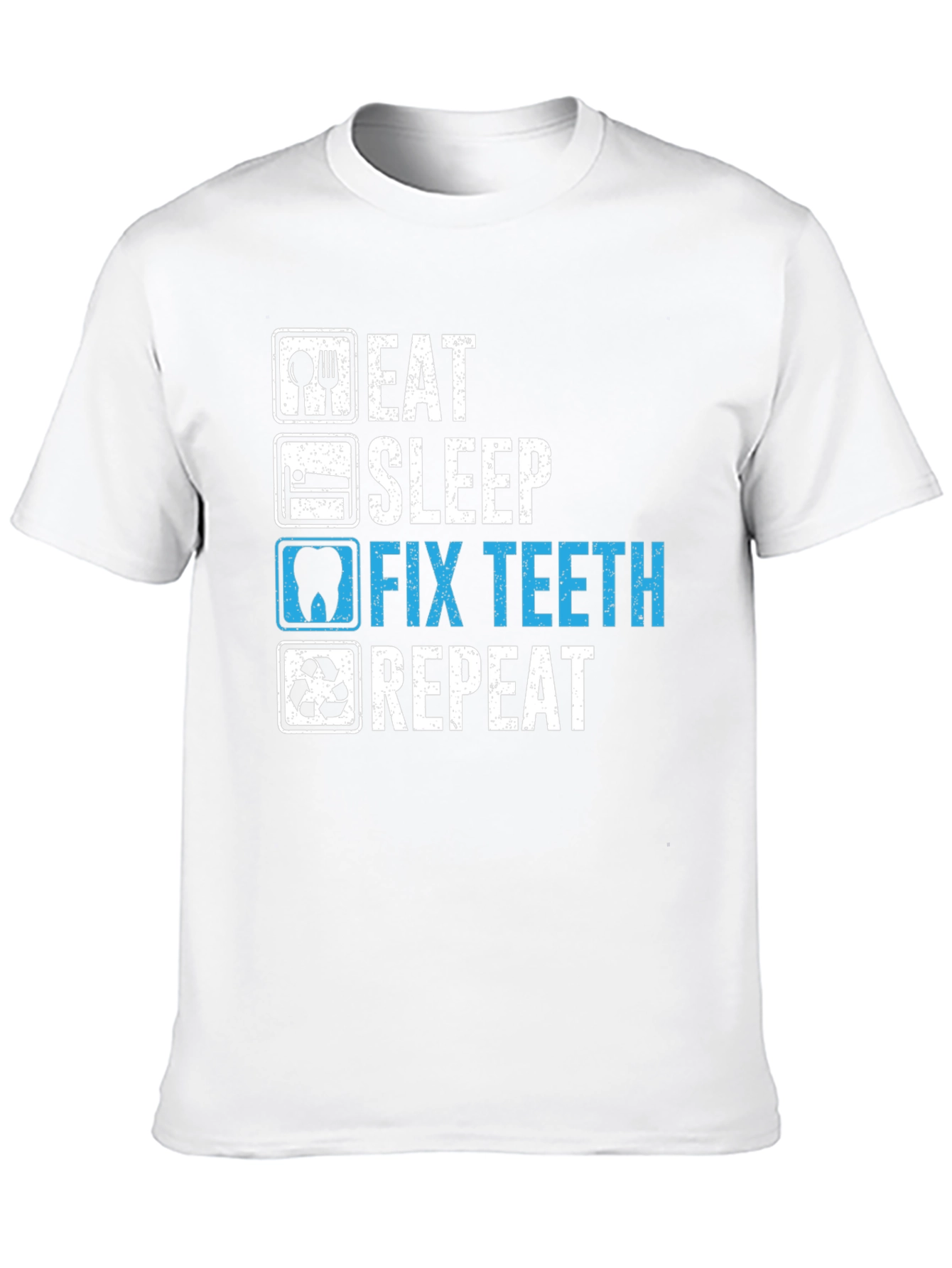 Black Eat Sleep Fix Teeth Repeat T-Shirt - Dentist Humor view 10