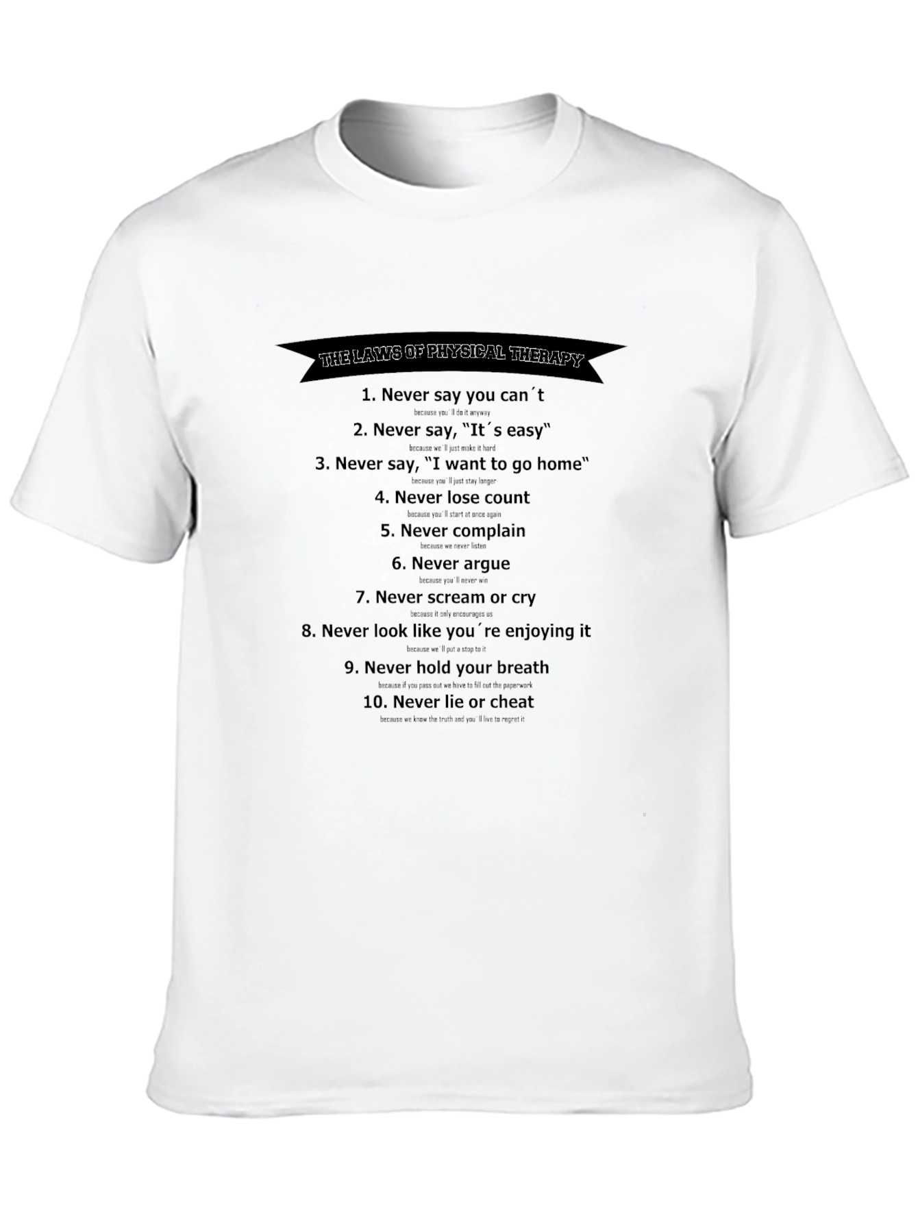 Black Funny Physical Therapy Laws T-Shirt view 10