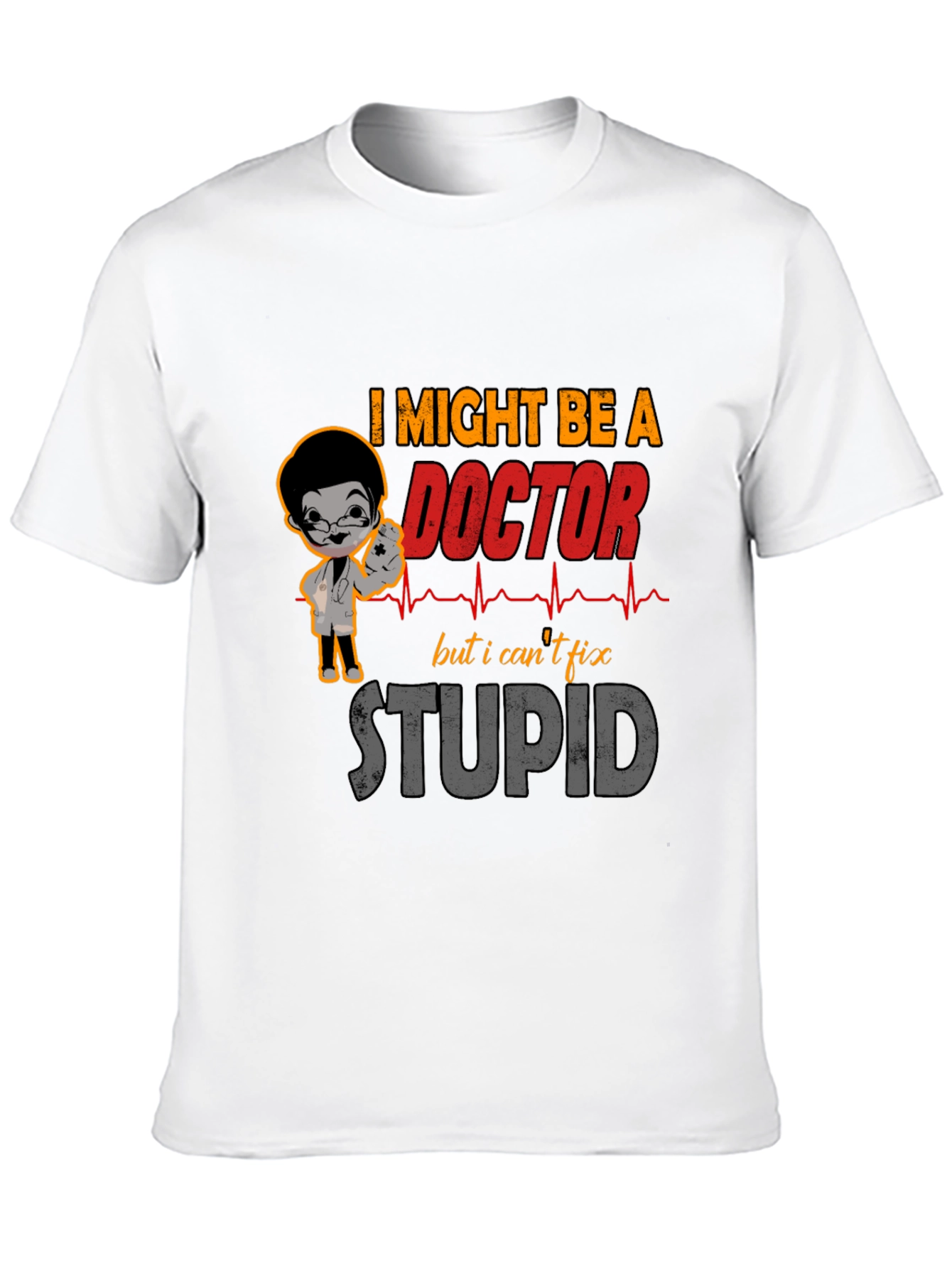 Black Funny Doctor T-Shirt - I Might Be A Doctor But... view 10