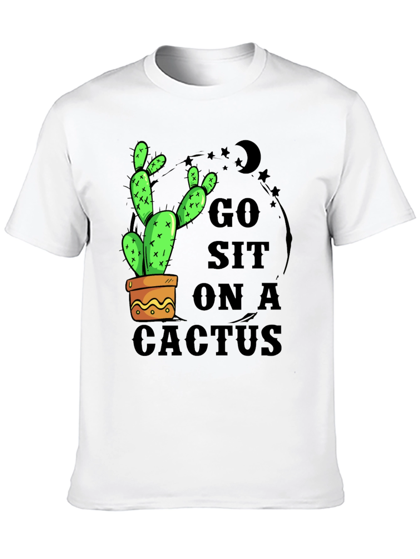 Black Go Sit On A Cactus T-Shirt - Funny Graphic Tee view 10