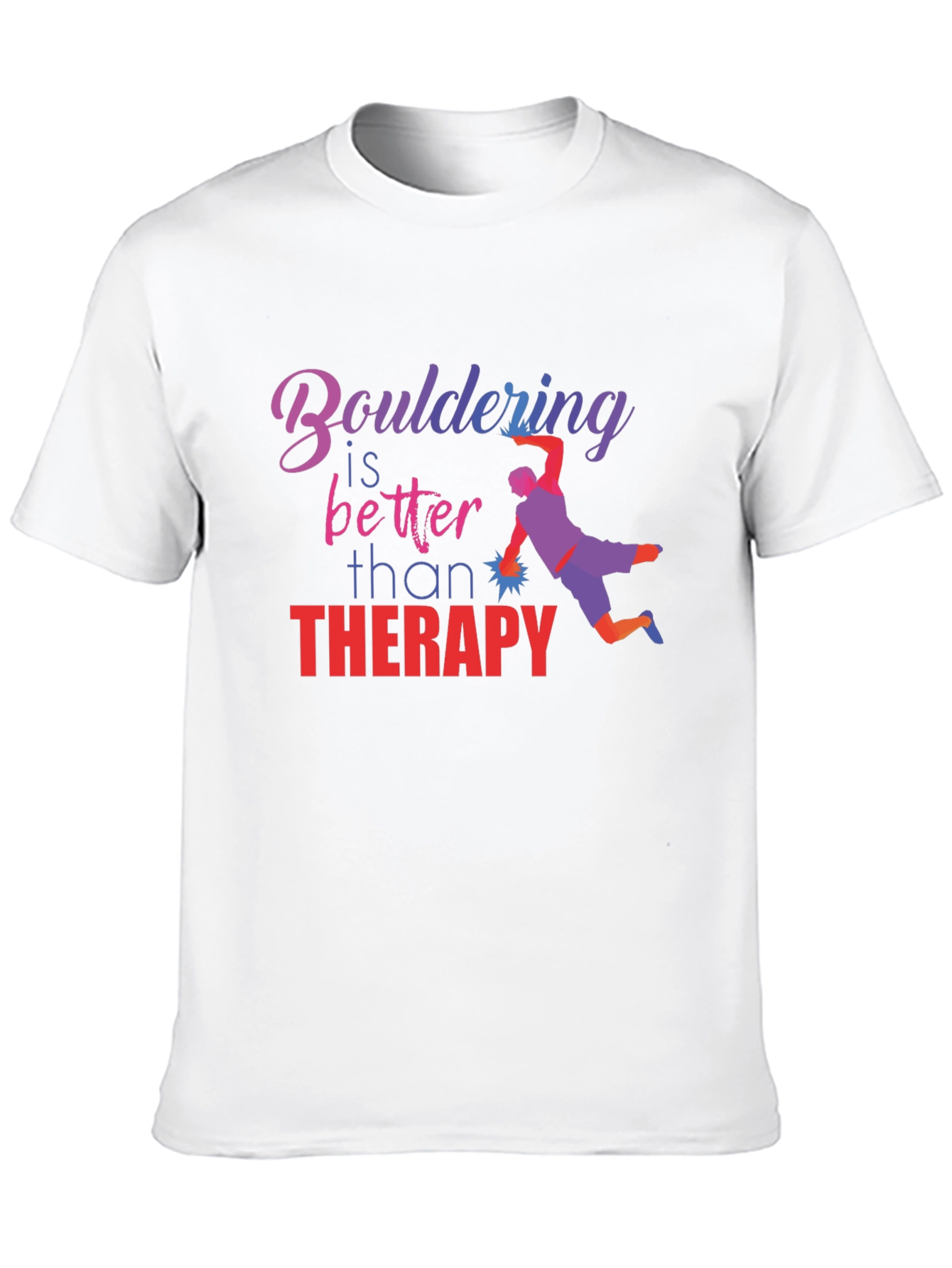 Black Bouldering is Better Than Therapy T-Shirt view 10