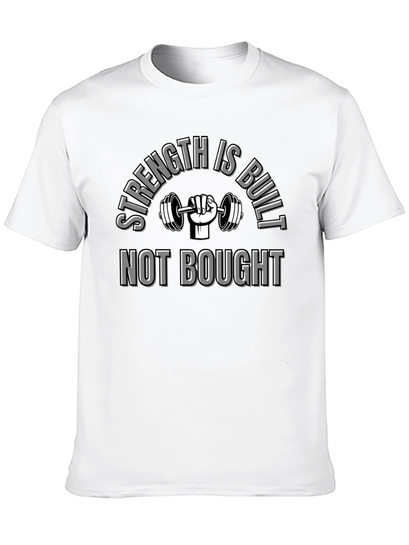 Strength Is Built Graphic T-Shirt - 10
