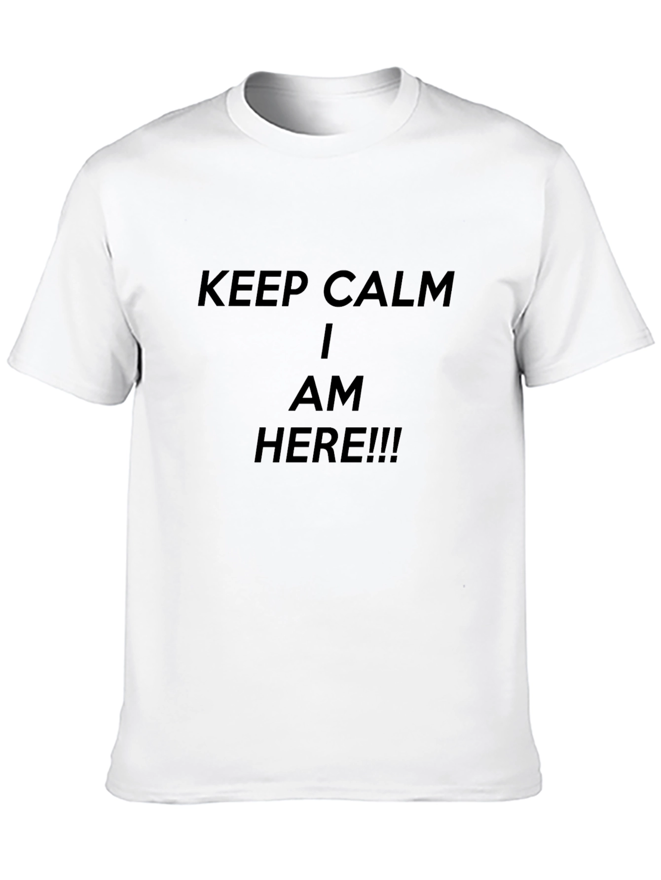 Black Keep Calm I Am Here T-Shirt - Men's Black Tee view 10