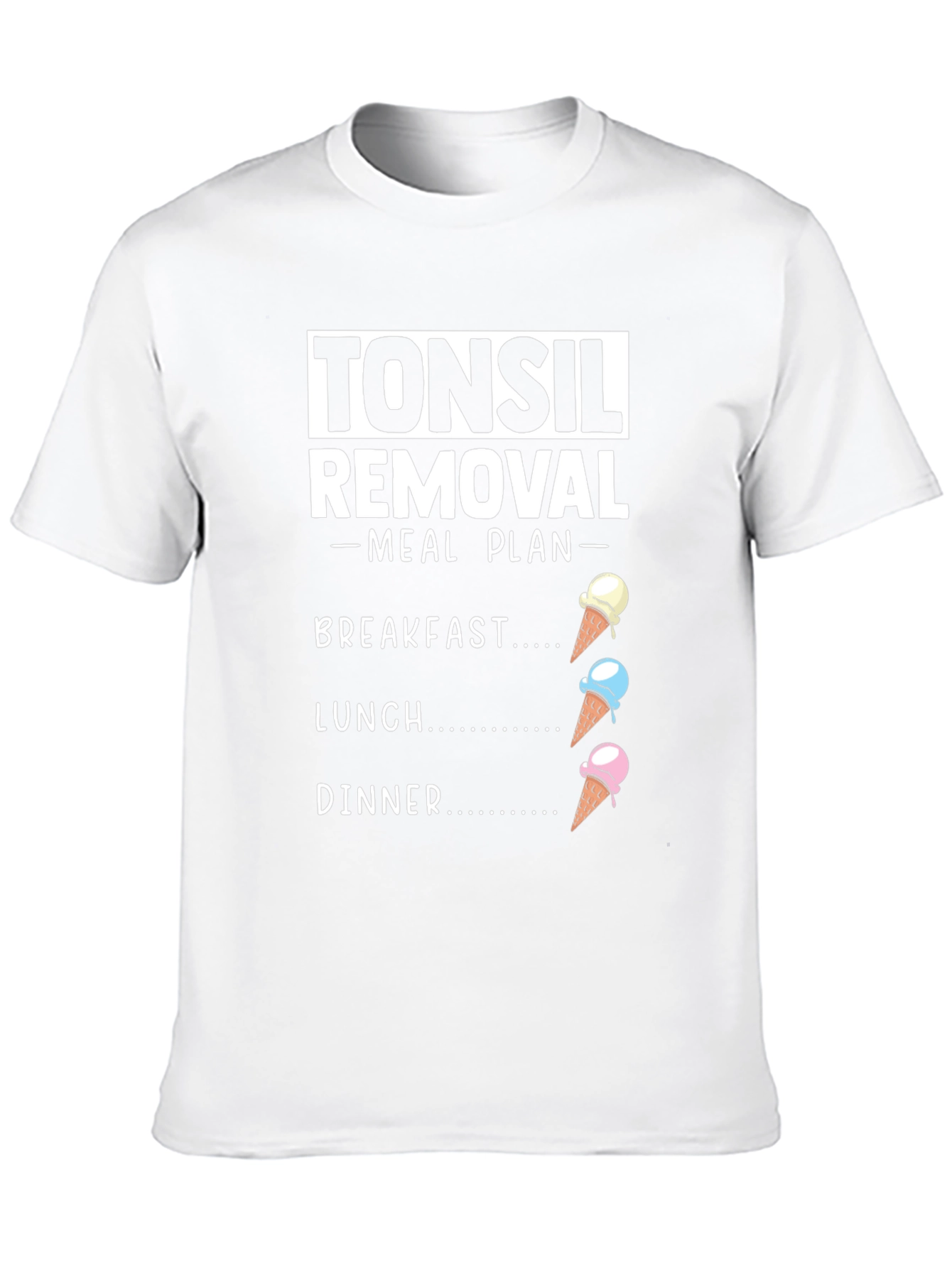 Black Tonsil Removal Meal Plan Ice Cream T-Shirt view 10