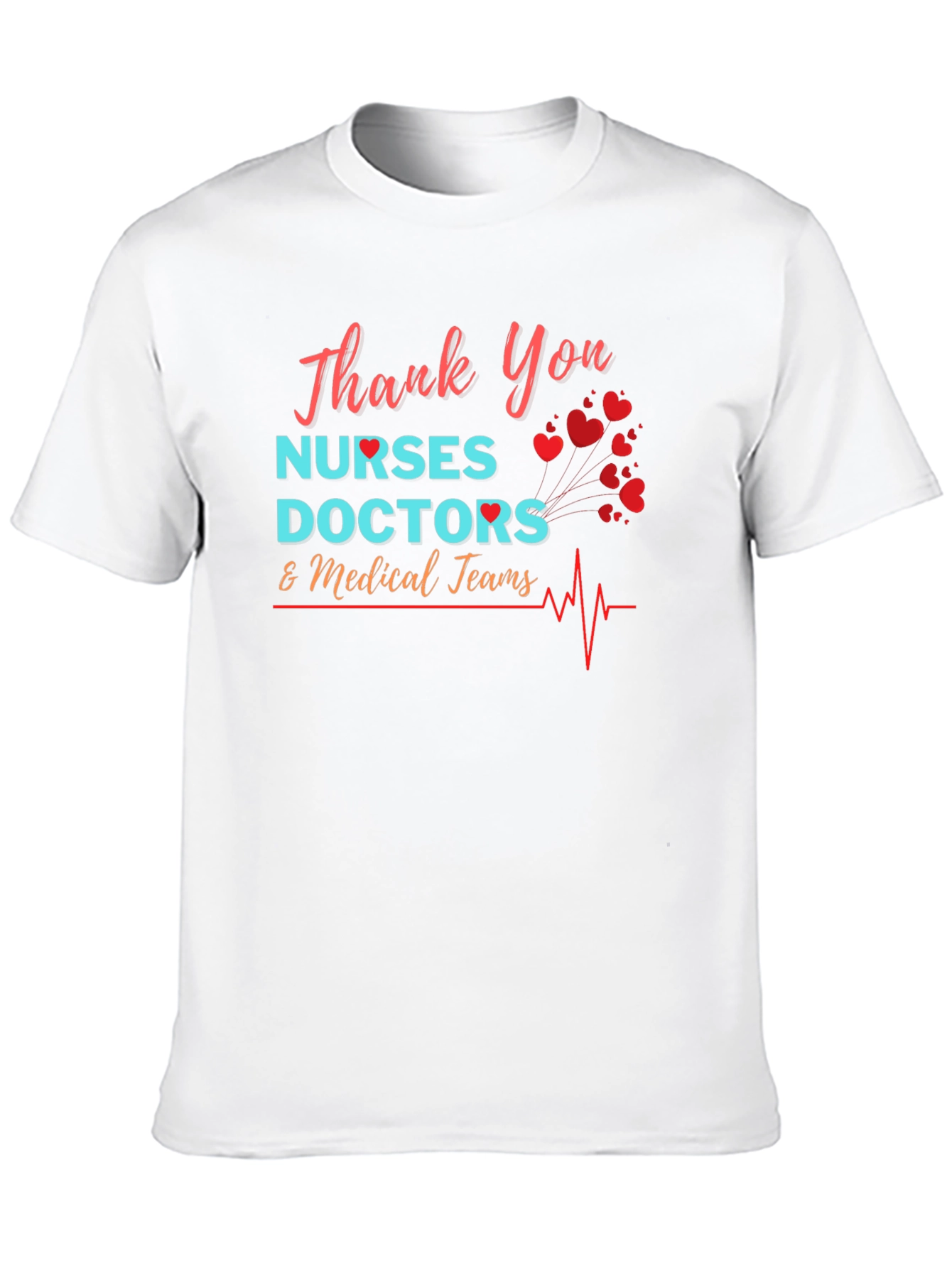 Thank You Nurses Doctors Medical Teams T-Shirt - 10