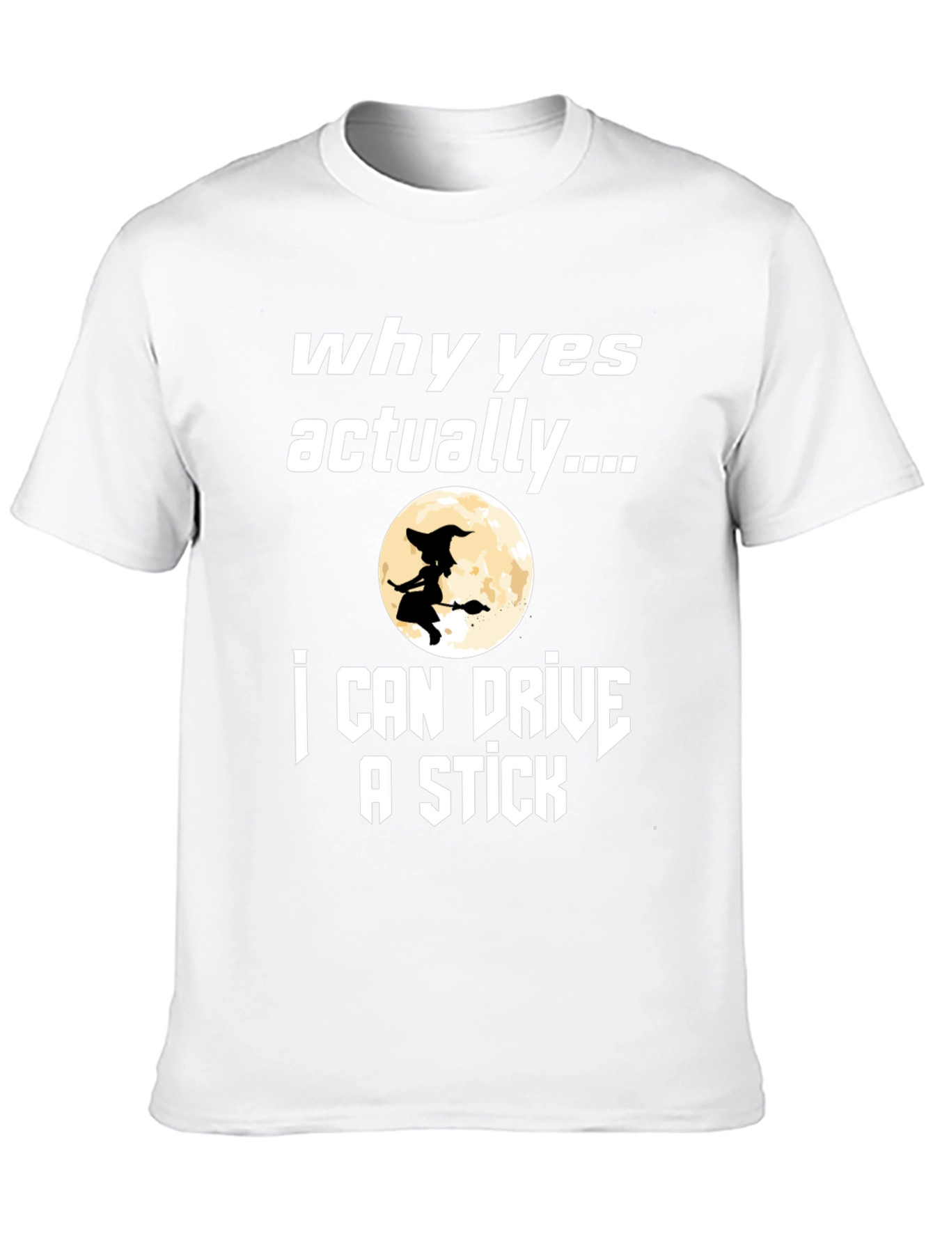 Black Why Yes Actually...T-Shirt view 10