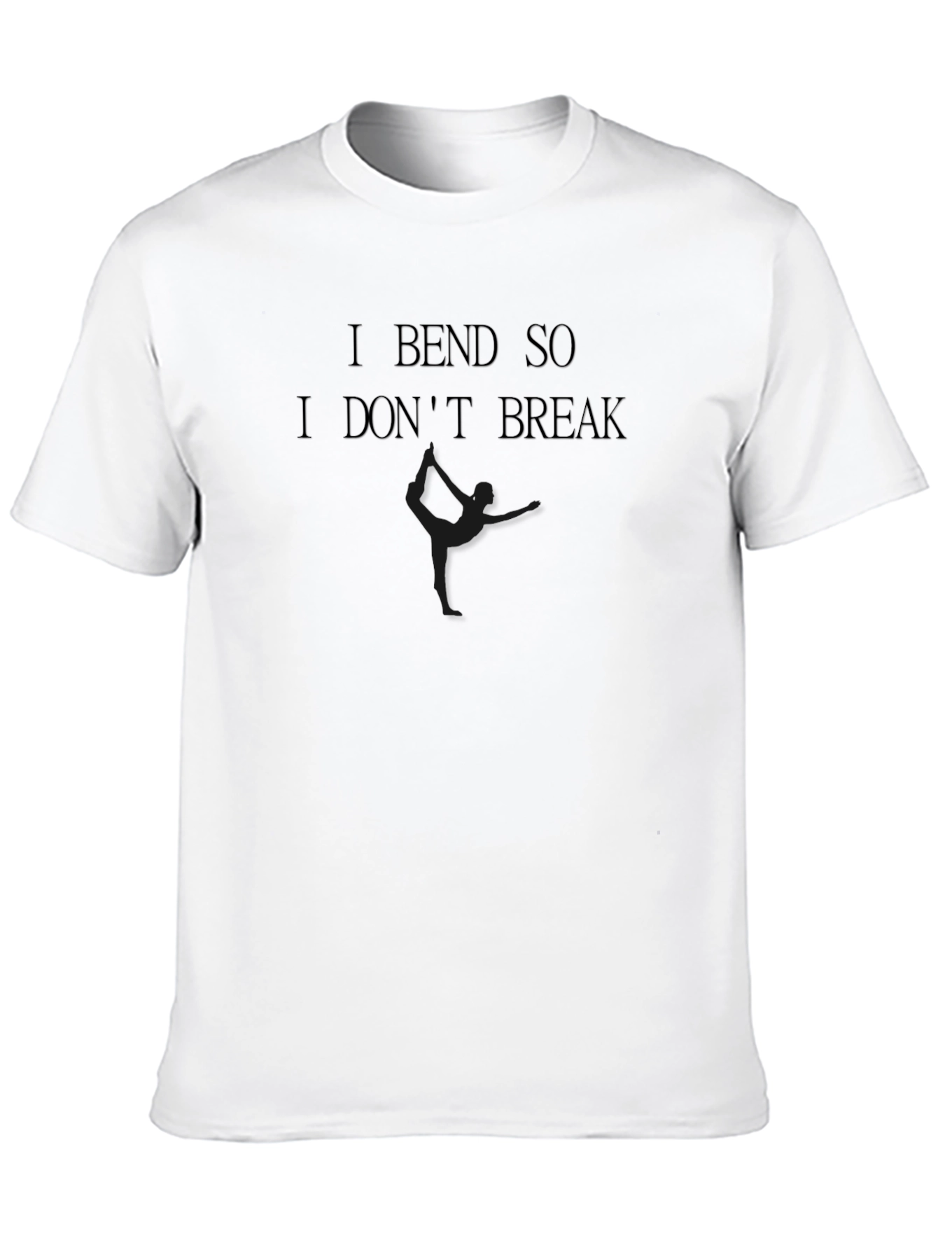Black I Bend So I Don't Break T-Shirt - Dancer view 10