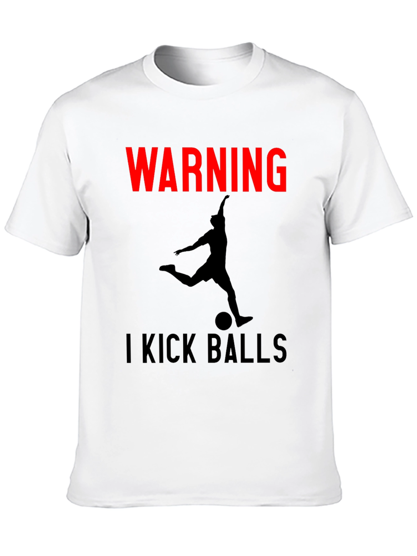 Black Warning: I Kick Balls Graphic T-Shirt - Soccer Inspired view 10