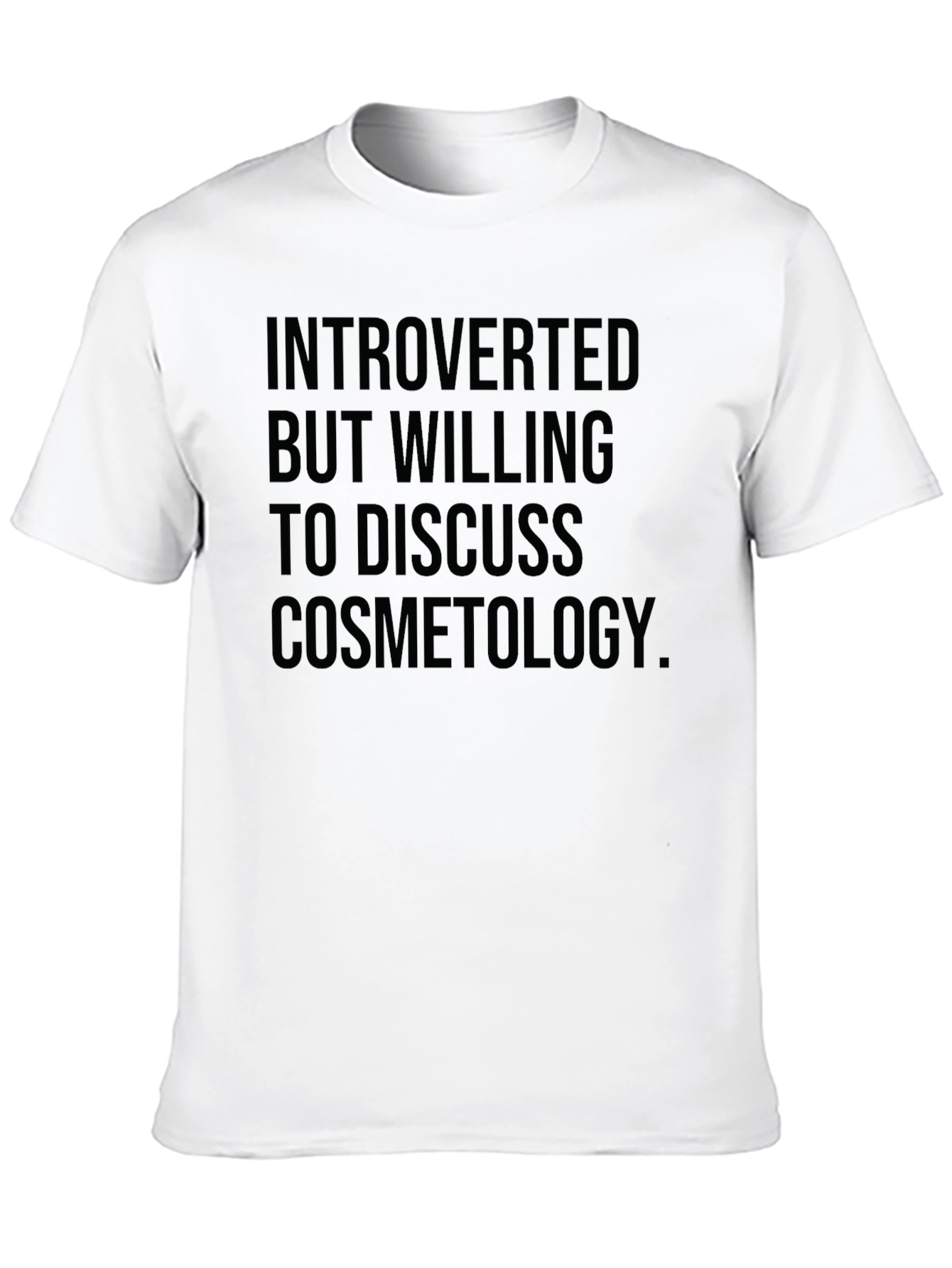 Black Introverted Cosmetology Enthusiast T-Shirt view 10
