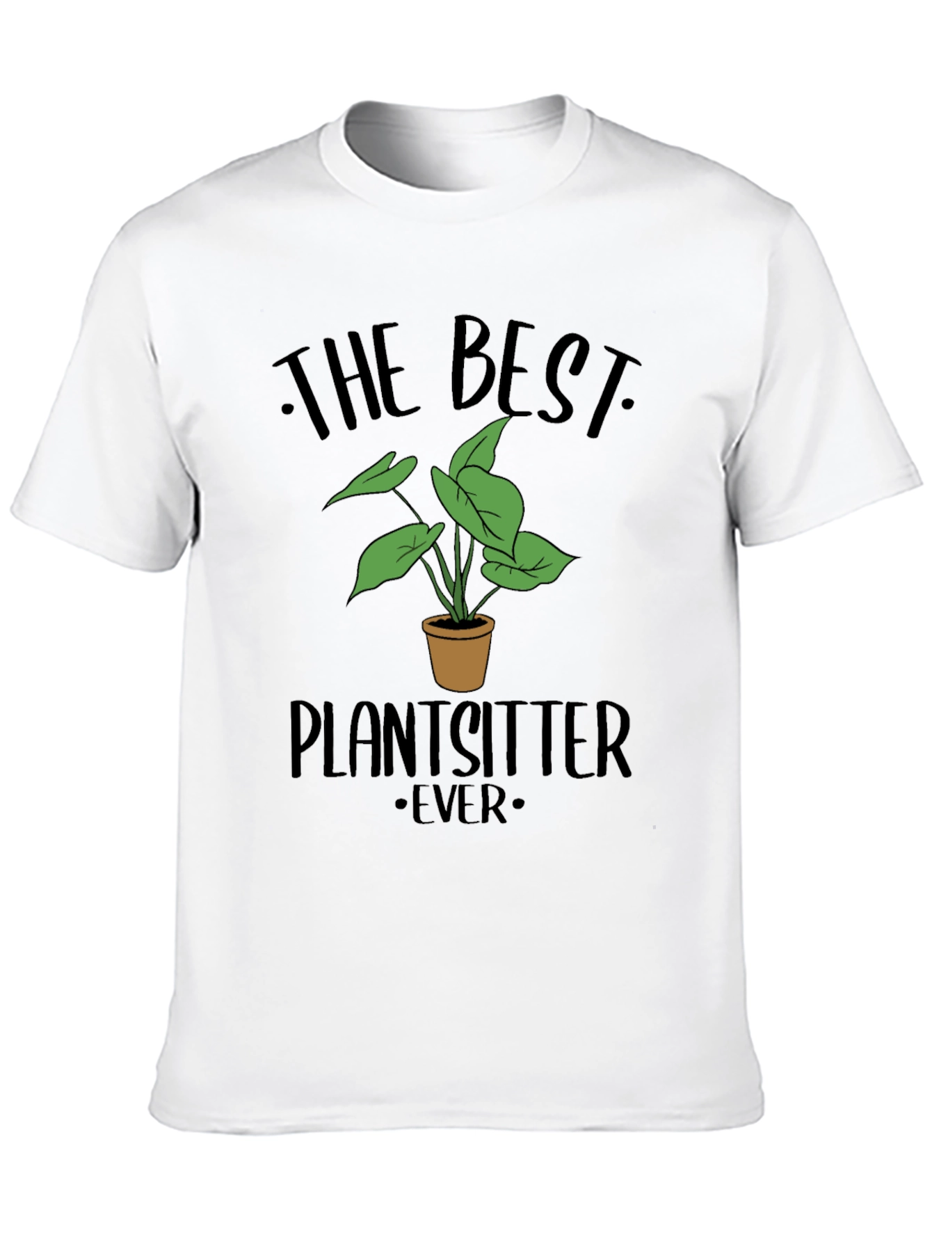 Black The Best Plantsitter Ever T-Shirt - Plant Lover Tee view 10