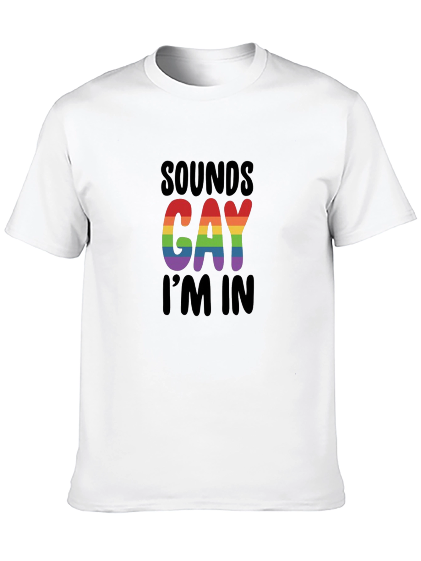 Black Sounds Gay I'm In T-Shirt view 10
