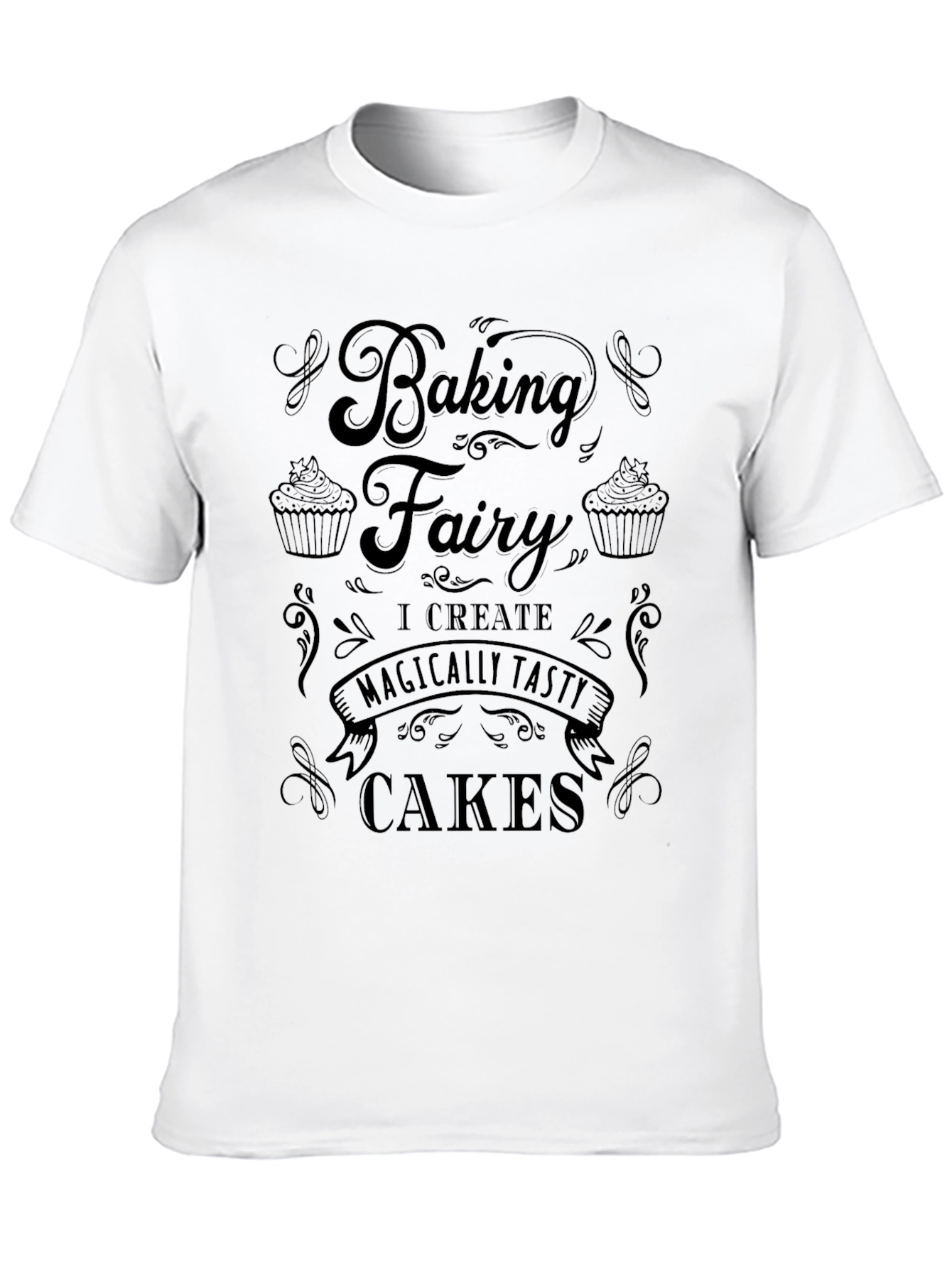 Black Baking Fairy T-Shirt: I Create Magically Tasty Cakes view 10