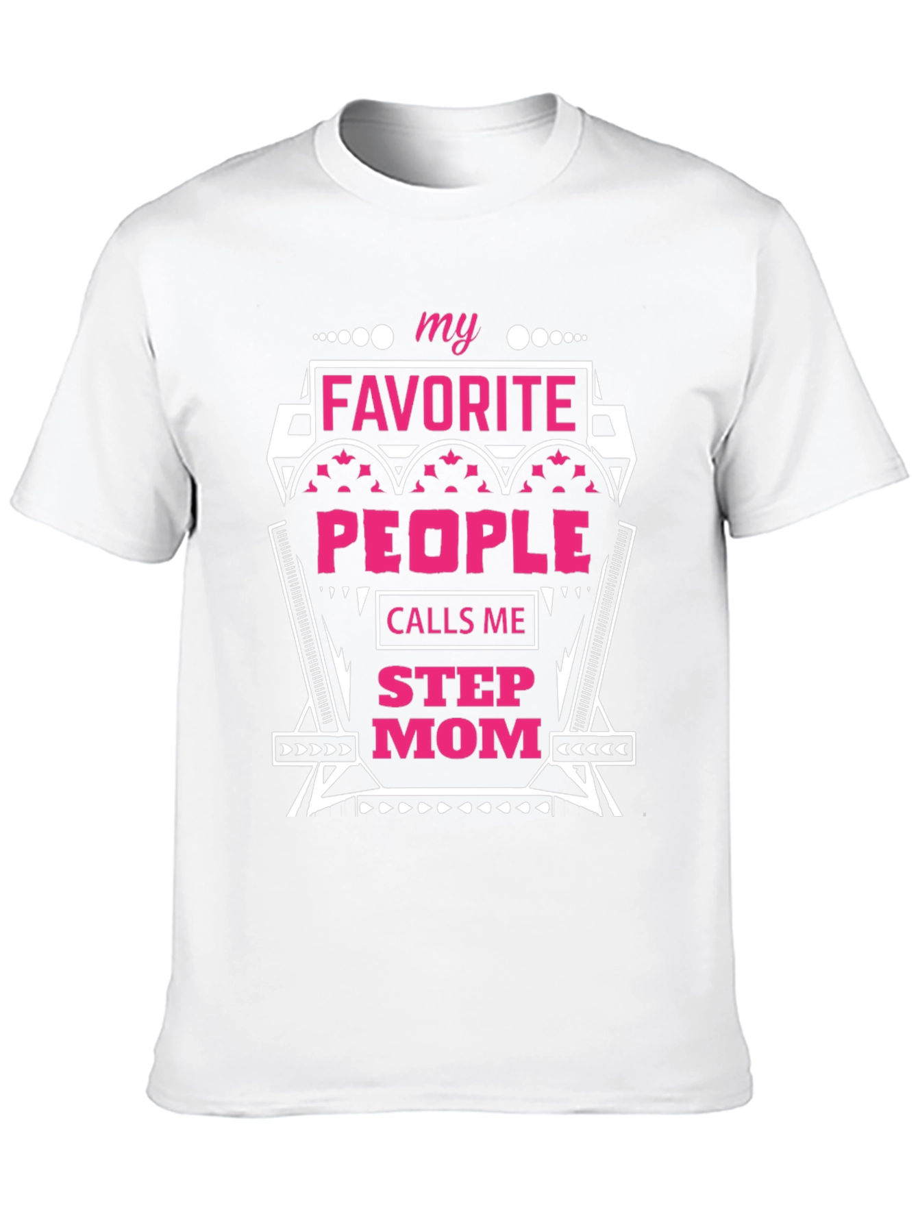 Black My Favorite People Call Me Step Mom T-Shirt view 10