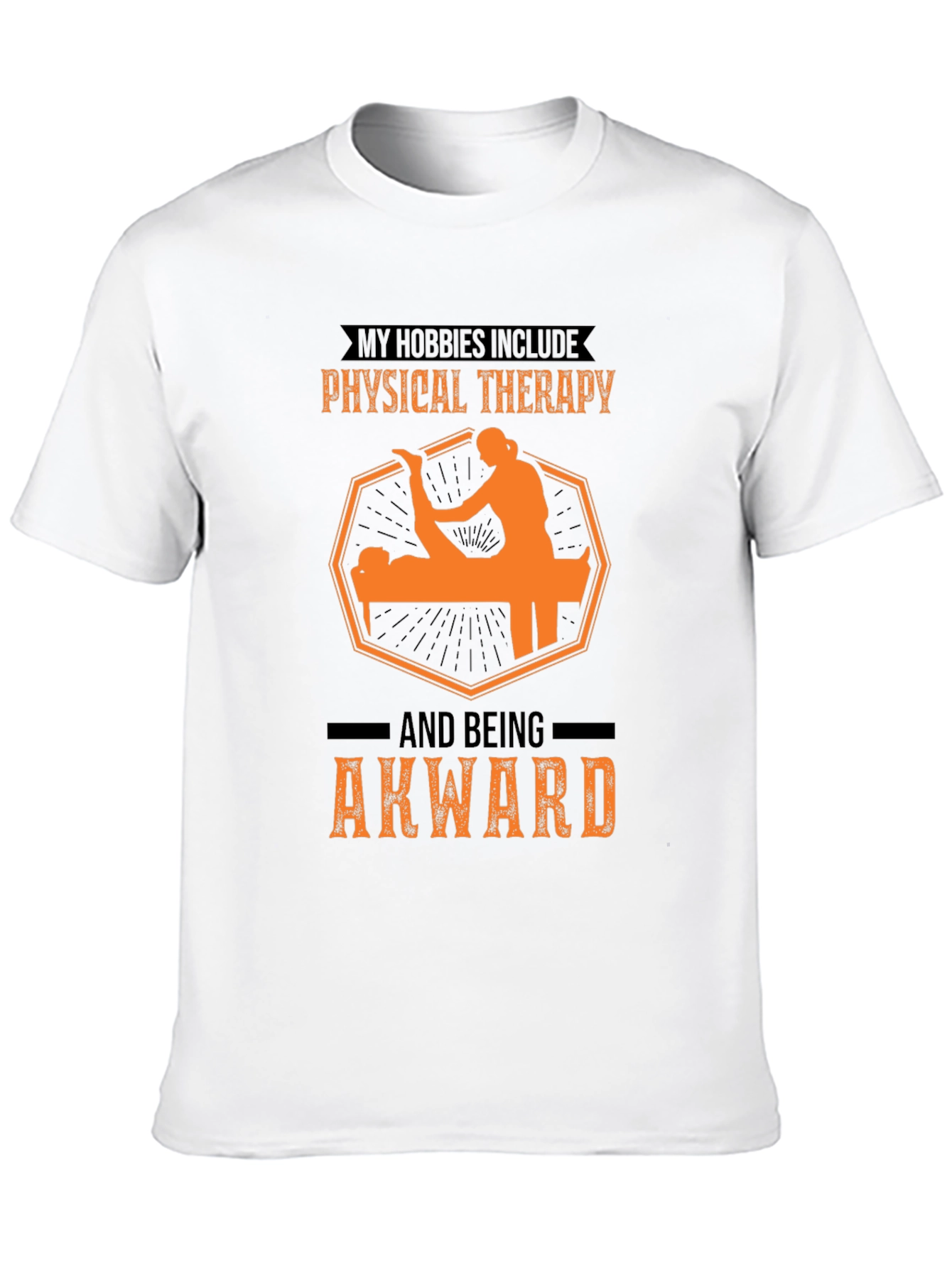 Black Physical Therapy & Awkward T-Shirt view 10