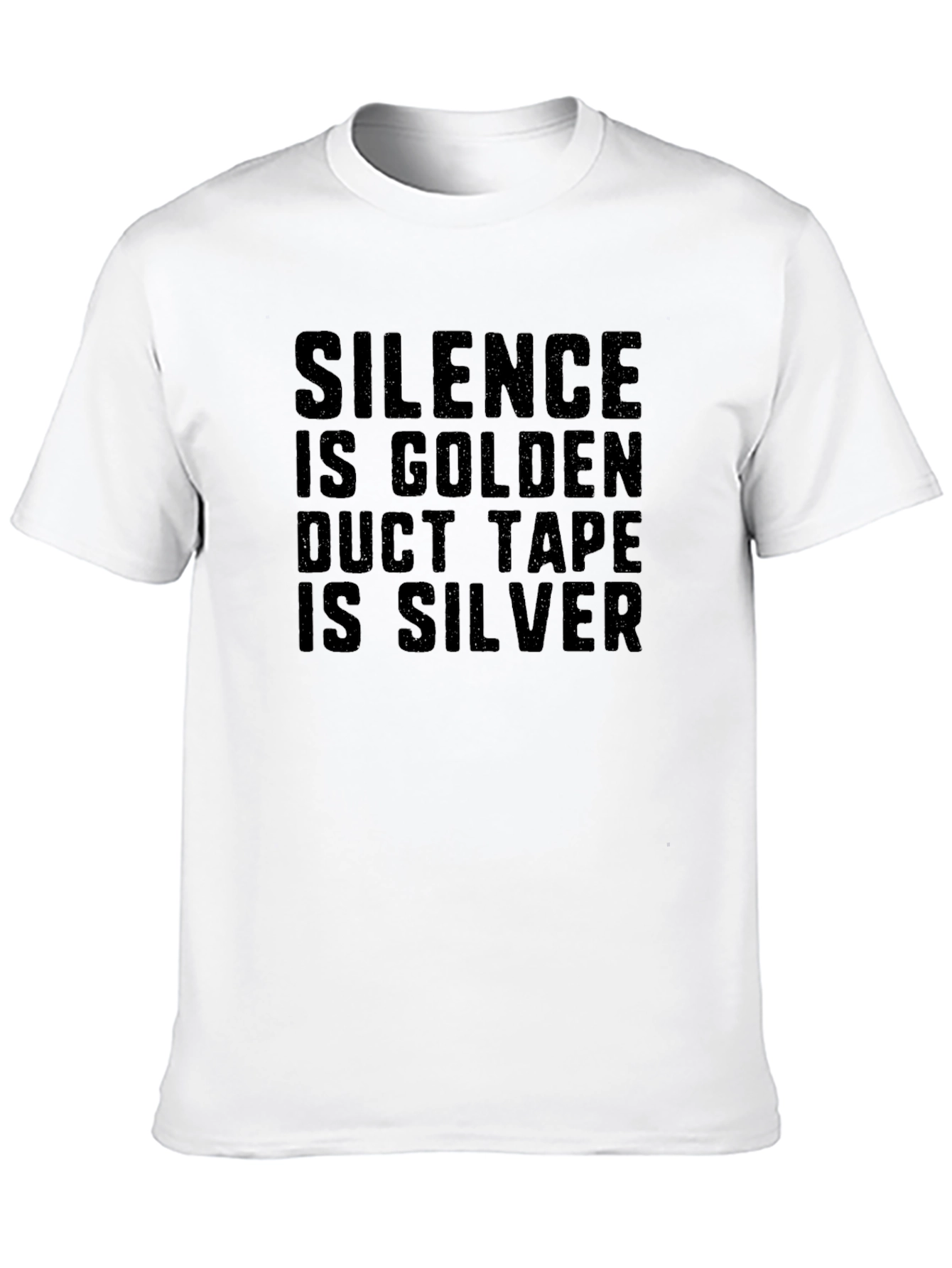 Black Silence Is Golden Duct Tape Is Silver T-Shirt view 10