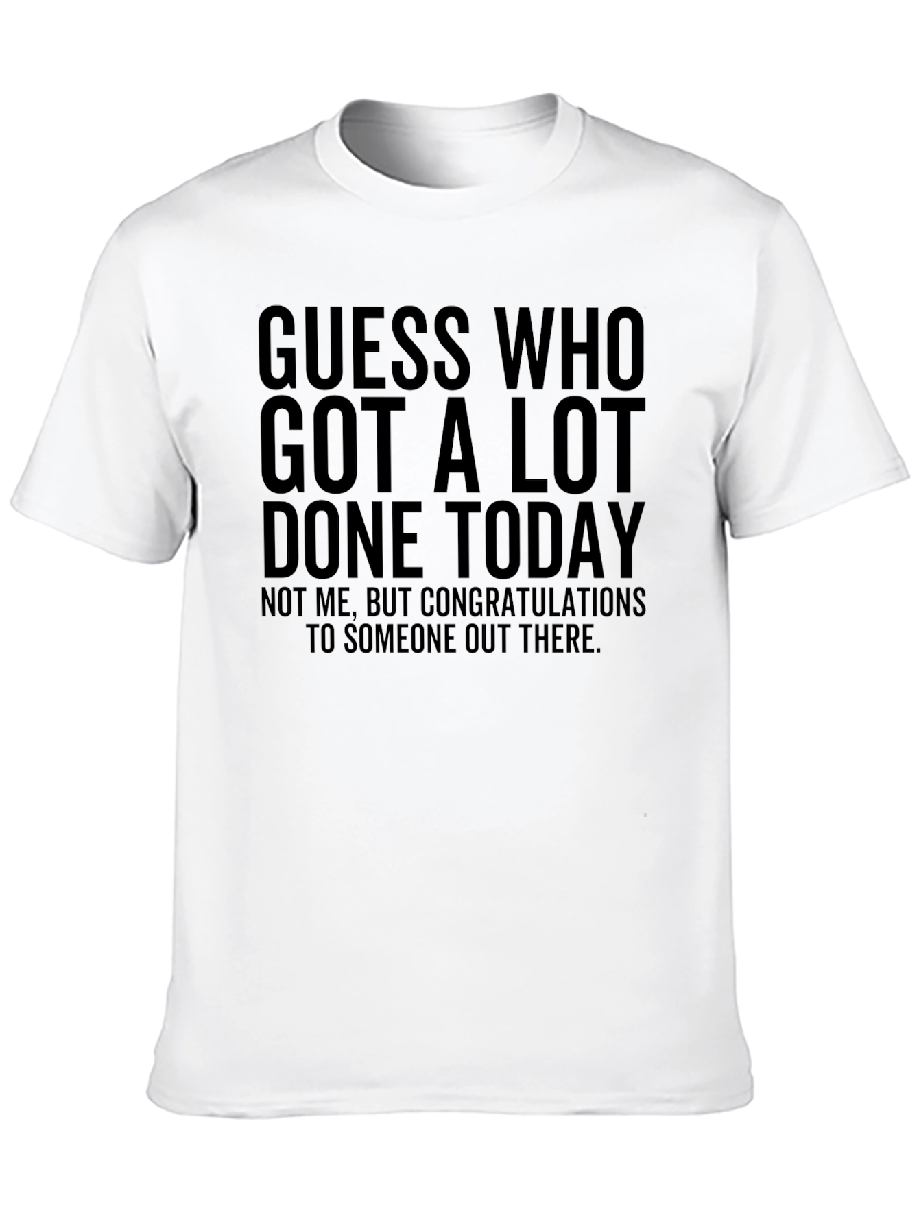 Black Funny Guess Who T-Shirt - Congrats To Someone! view 10