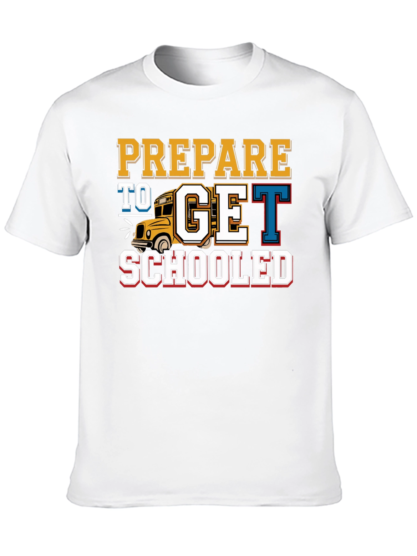 Black Prepare to Get Schooled T-Shirt Back to School view 10