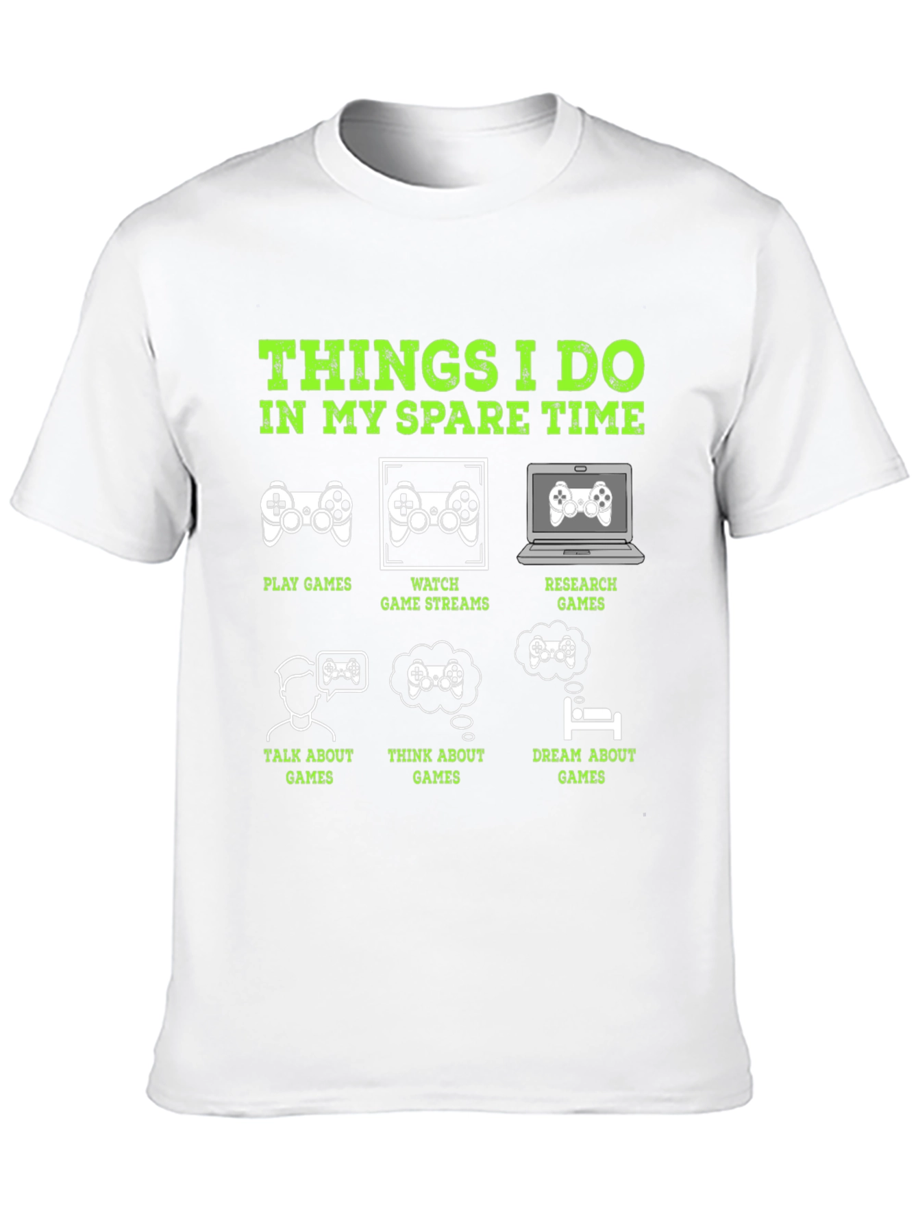 Black Gamer T-Shirt: Things I Do In My Spare Time view 10