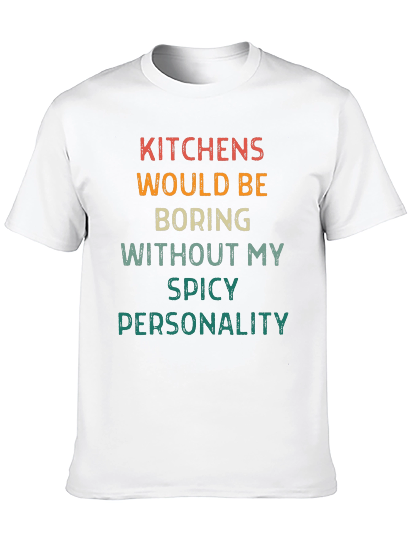 Black Kitchens Would Be Boring T-Shirt view 10