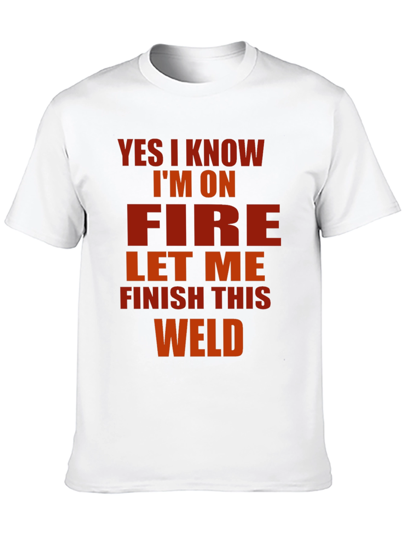 Black Yes I Know I'm On Fire Welder T-Shirt view 10
