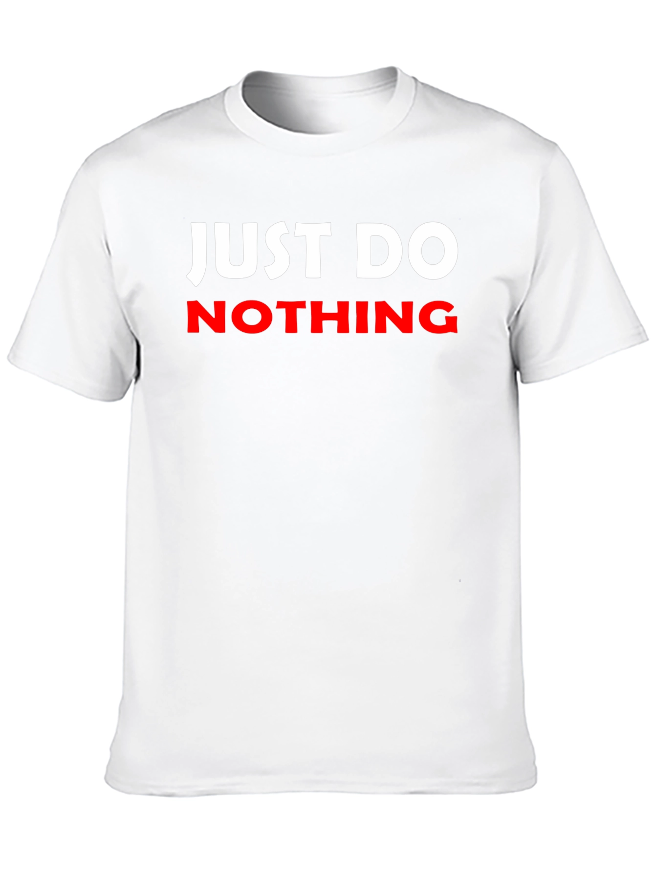 Black Just Do Nothing Graphic T-Shirt view 10