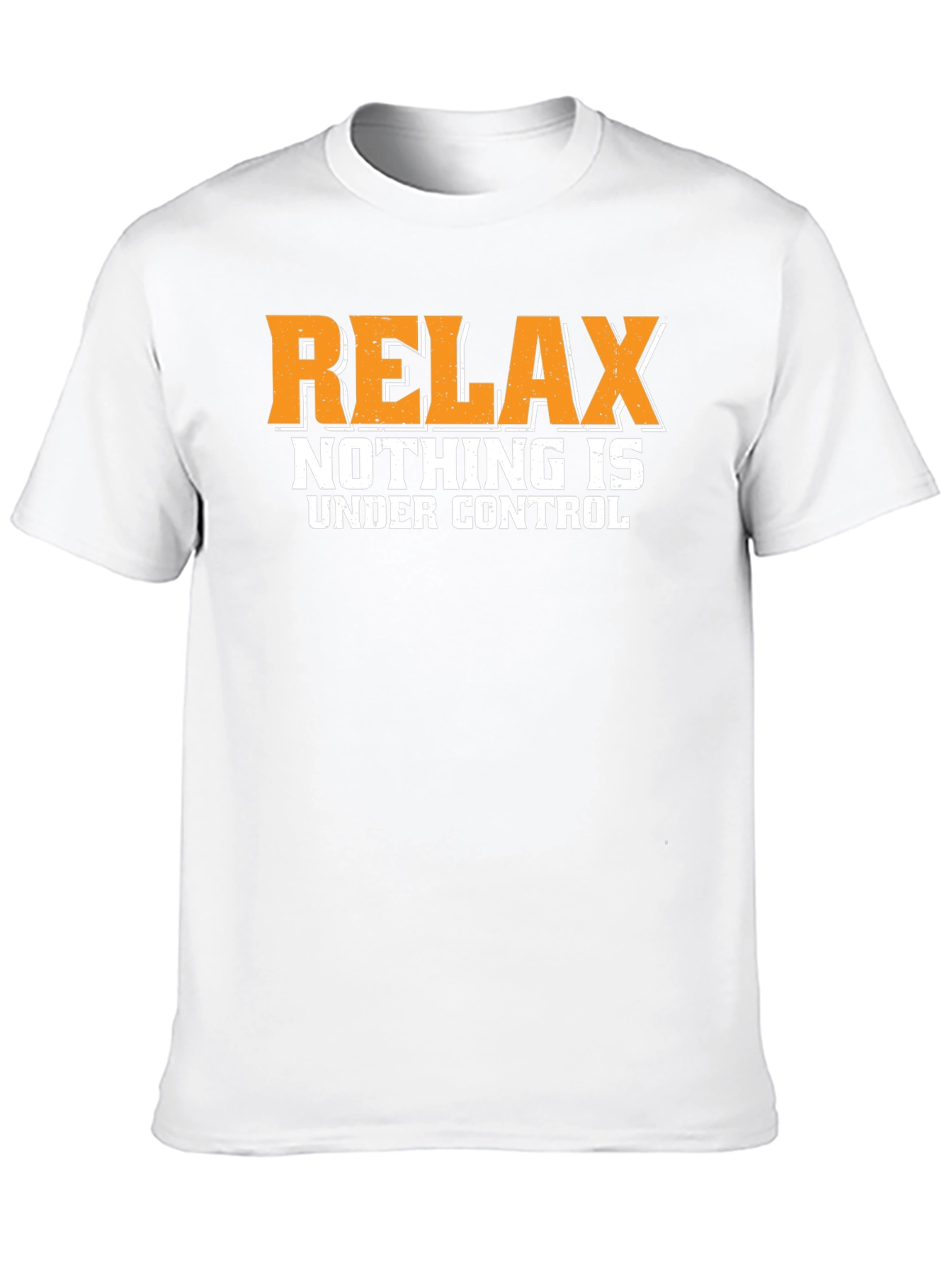 Black Relax Nothing Is Under Control Graphic Tee view 10