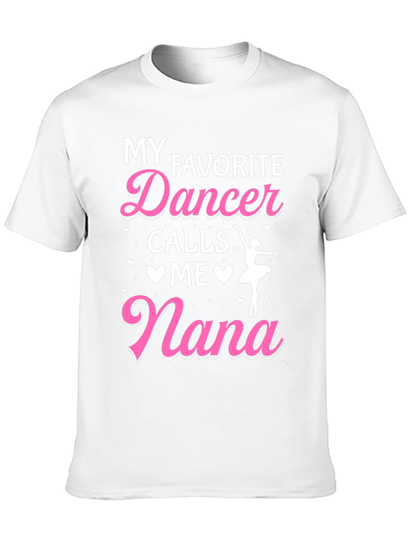 Black My Favorite Dancer Calls Me Nana Graphic Tee view 10