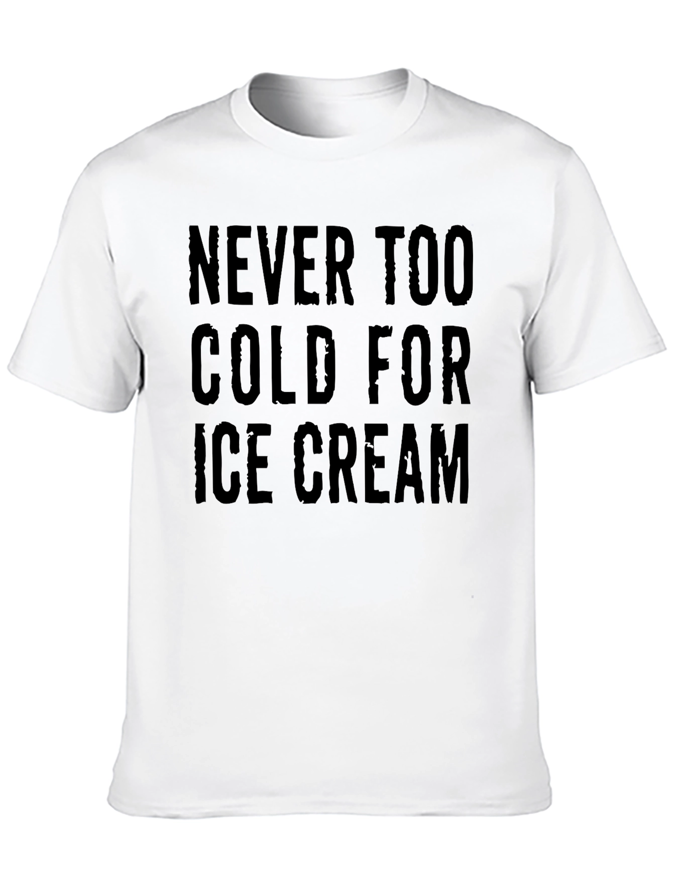 Black Never Too Cold For Ice Cream T-Shirt view 10