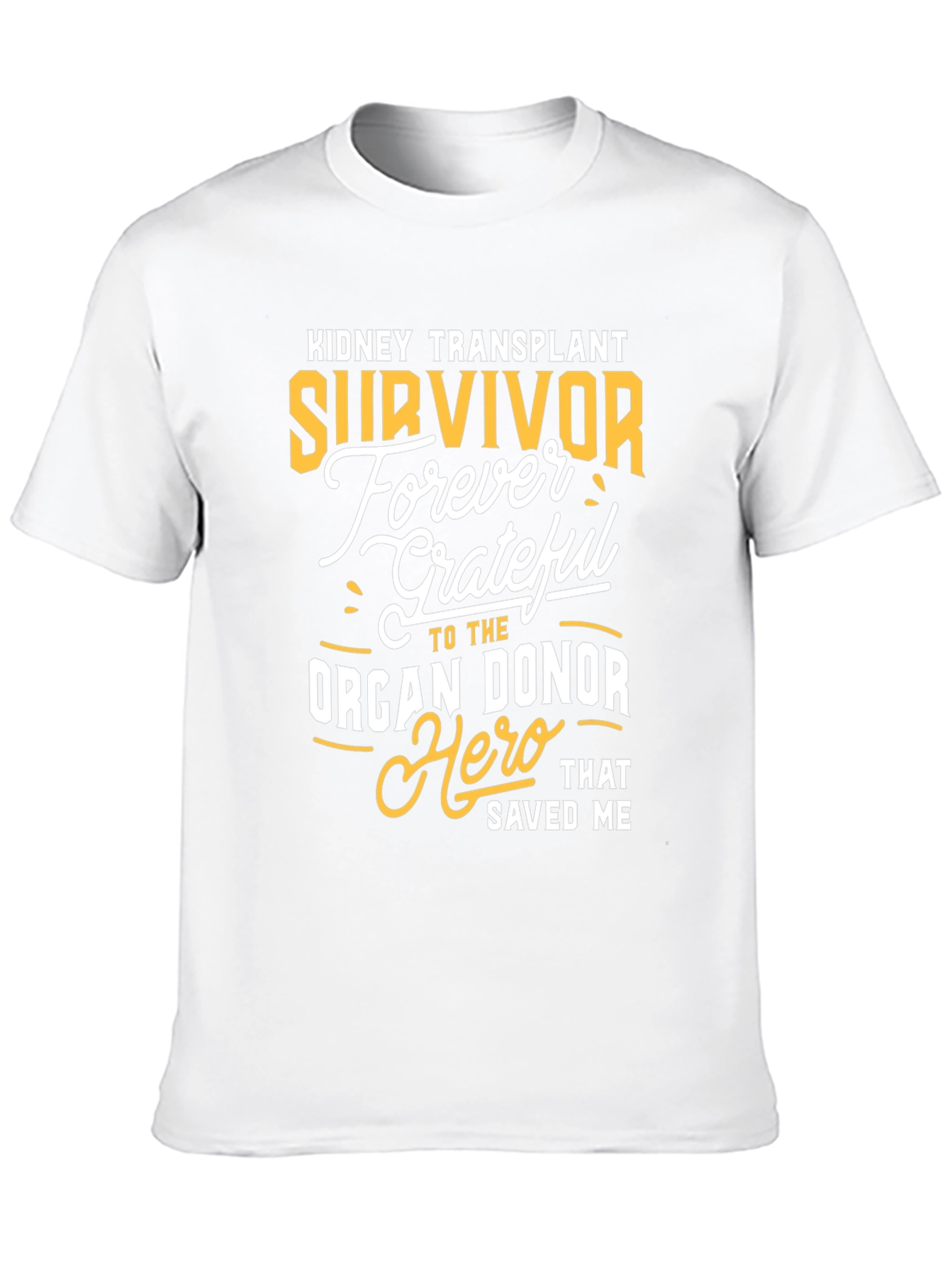 Kidney Transplant Survivor Graphic Tee - 10