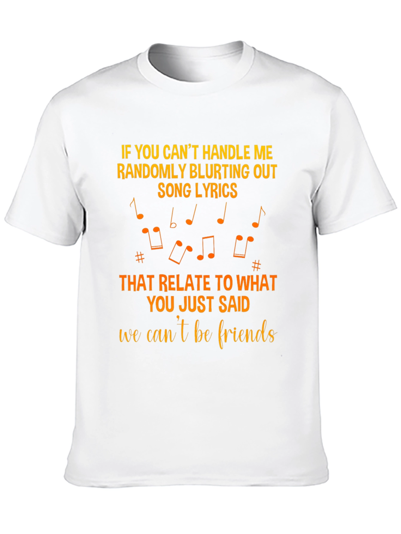 Black Song Lyrics T-Shirt: If You Can't Handle Me view 10