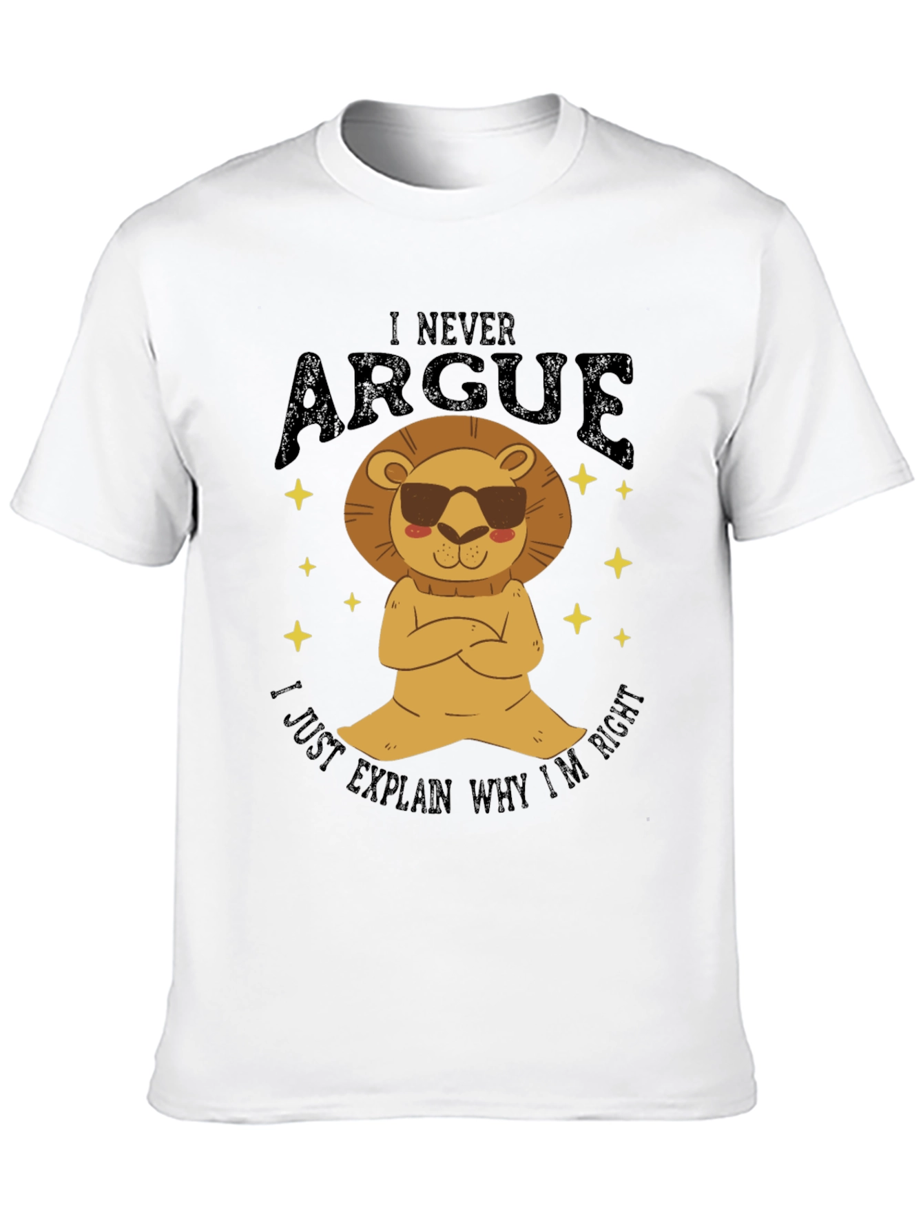 Black I Never Argue Lion Graphic T-Shirt - Funny Men's Tee view 10