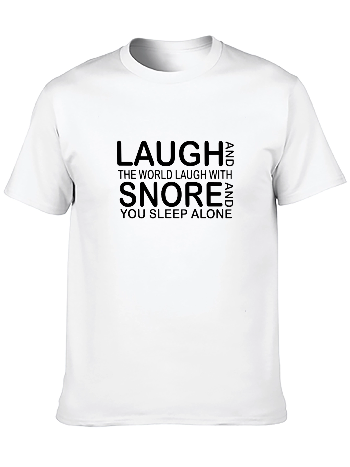Black Laugh Snore Alone Funny Men's Black T-Shirt view 10