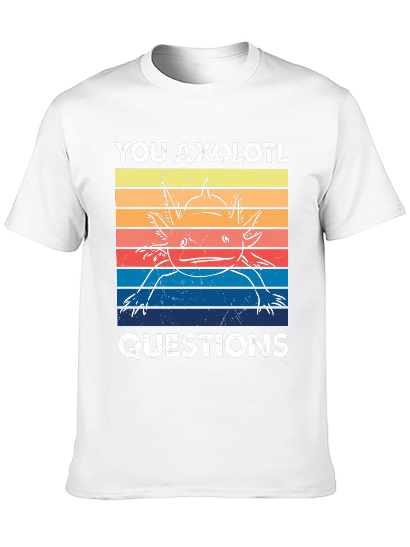 Black You Axolotl Questions T-Shirt Funny Axolotl Lover Tee view 10