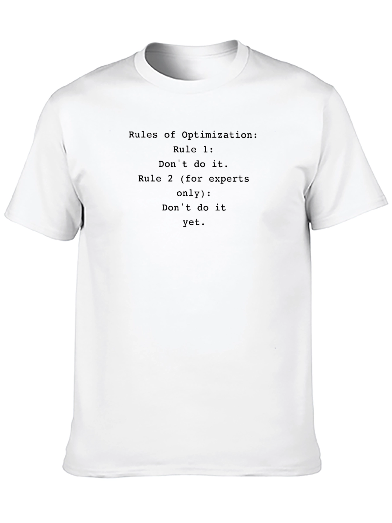 Black Optimization Rules Graphic T-Shirt view 10