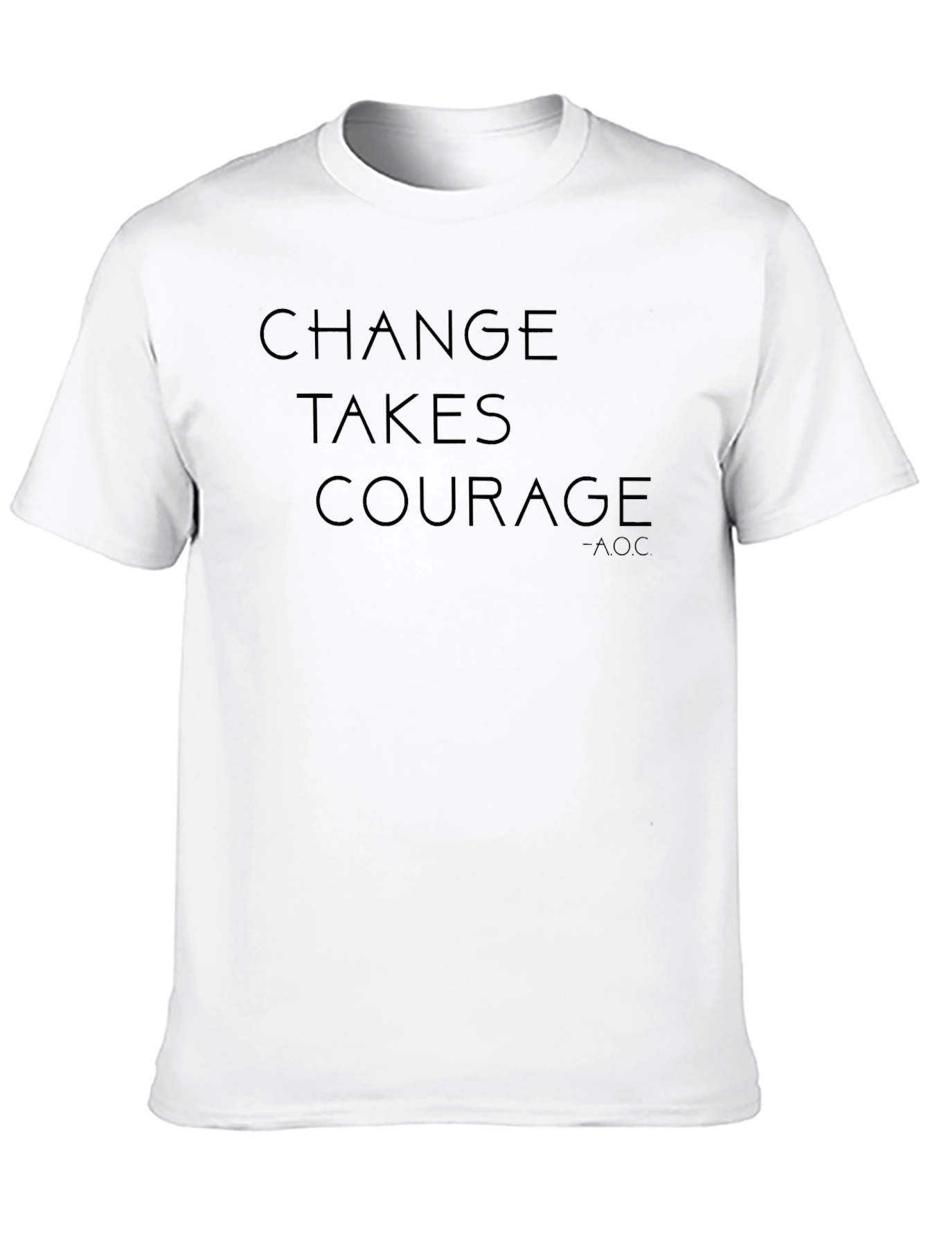 Black Change Takes Courage Black T-Shirt view 10