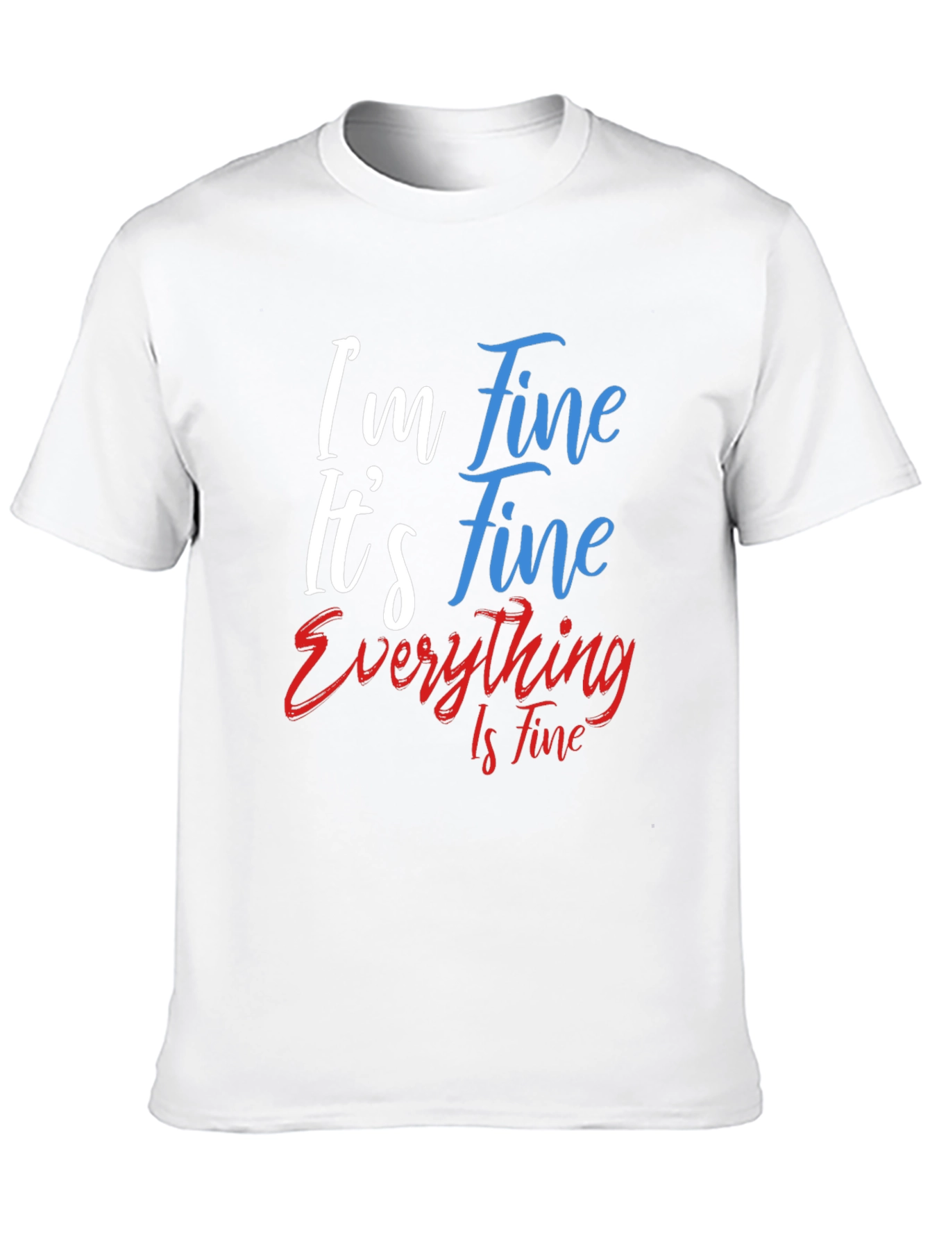 Black I'm Fine T-Shirt - Funny Graphic Tee view 10