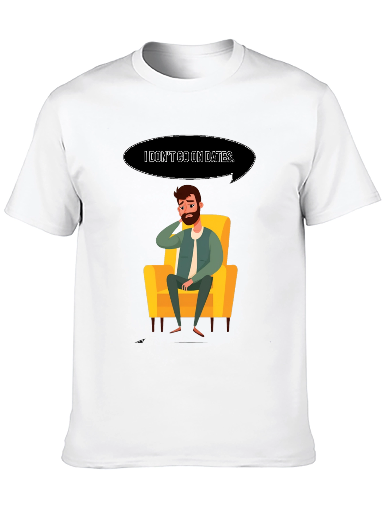 Black Men's "I Don't Go On Dates" Graphic Tee view 10